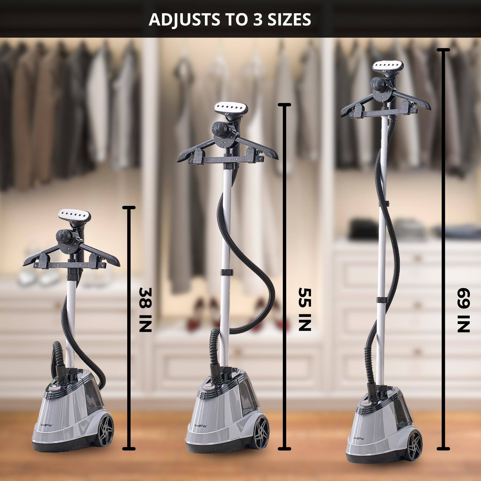 ADJUSTS TO 3 SIZES
38 IN
55 IN
69 IN
w pnay no