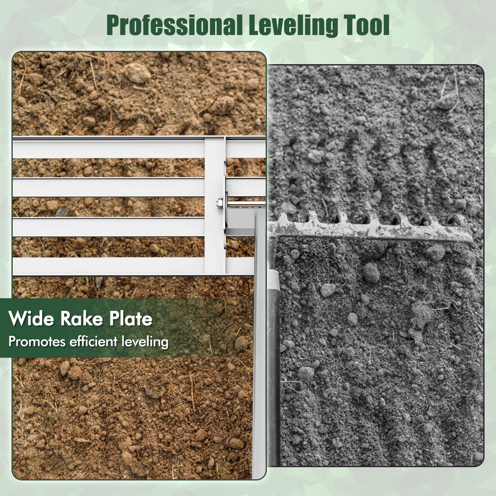 Professional Leveling Tool

Wide Rake Plate
Promotes efficient leveling