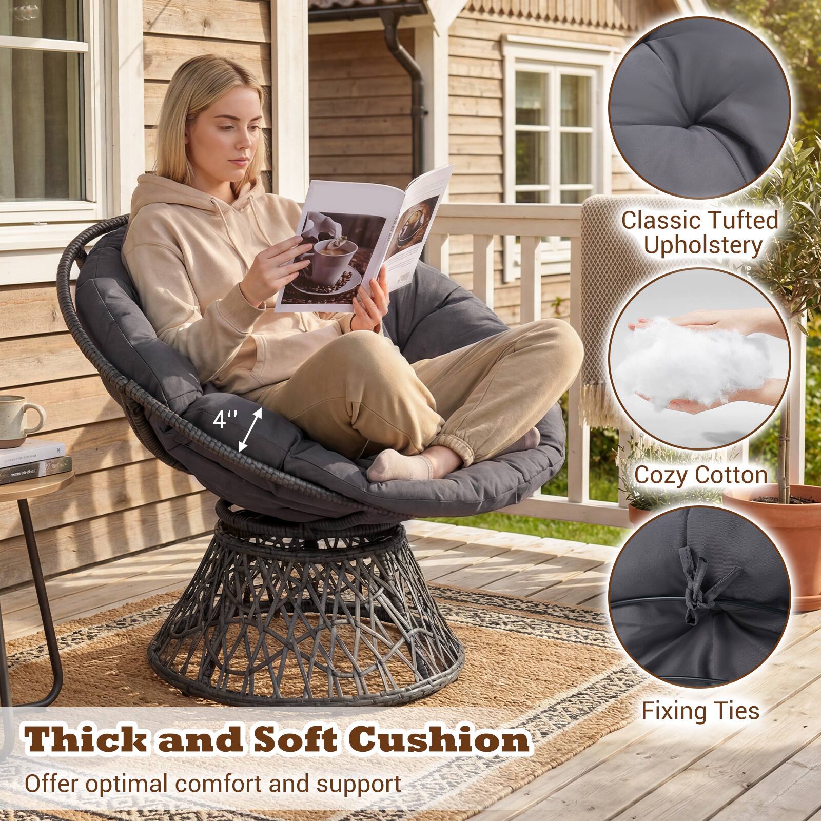 Classic Tufted Upholstery  
4" Cozy Cotton  
Thick and Soft Cushion  
Offer optimal comfort and support  
Fixing Ties