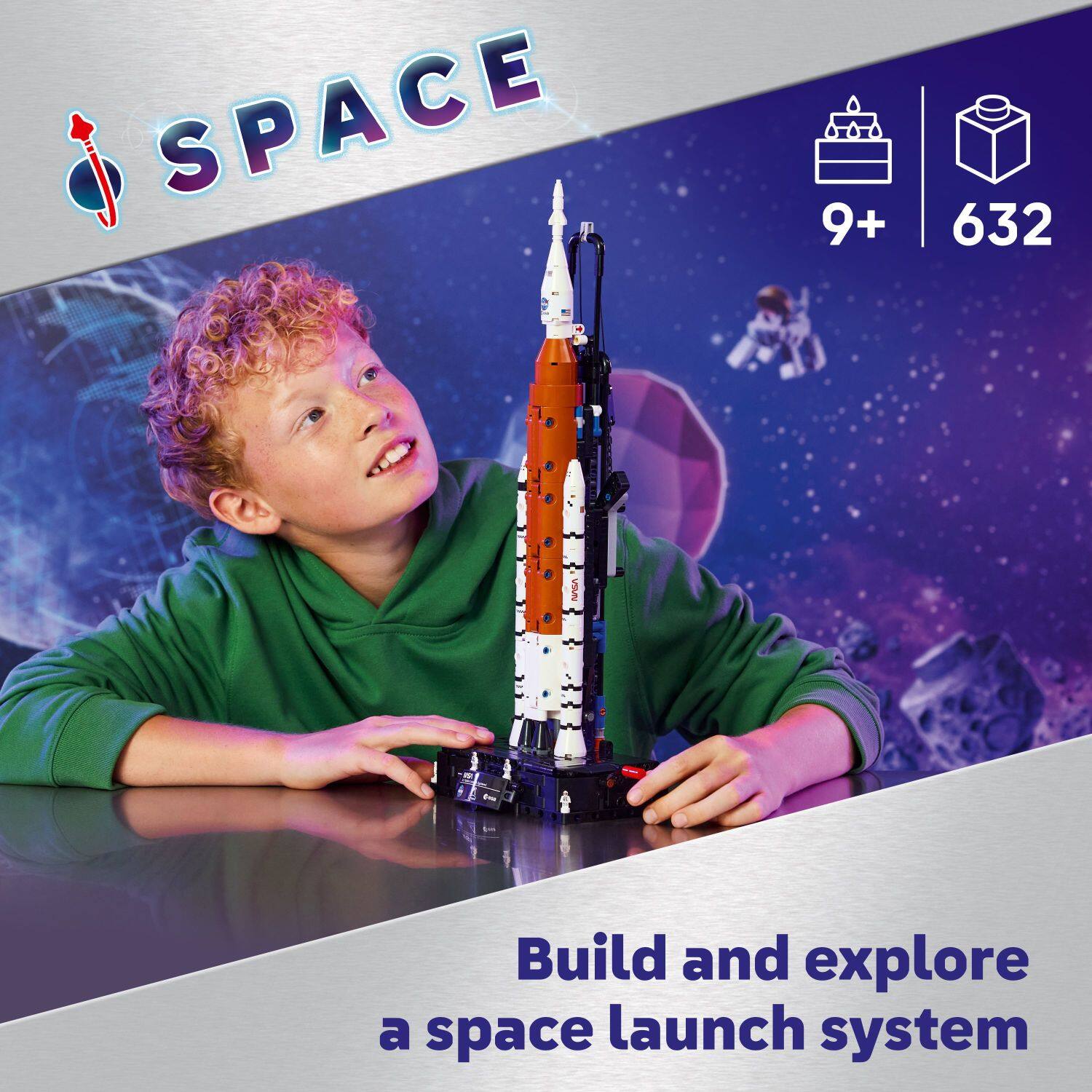 SPACE  
9+ 632  
Build and explore a space launch system