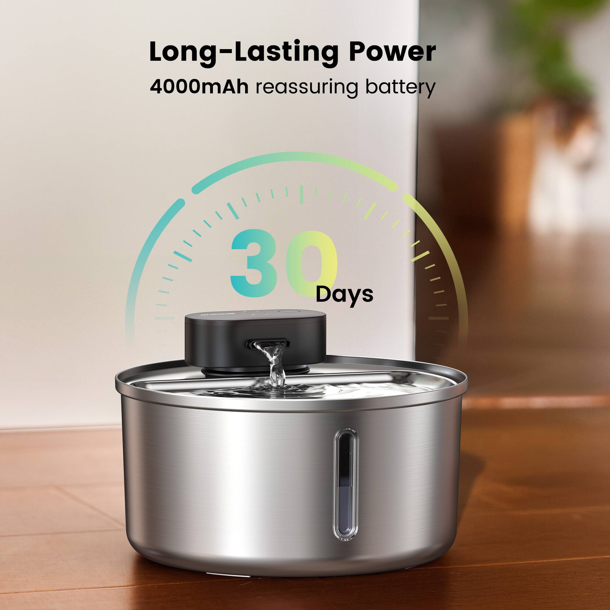 Long-Lasting Power  
4000mAh reassuring battery  
30 Days