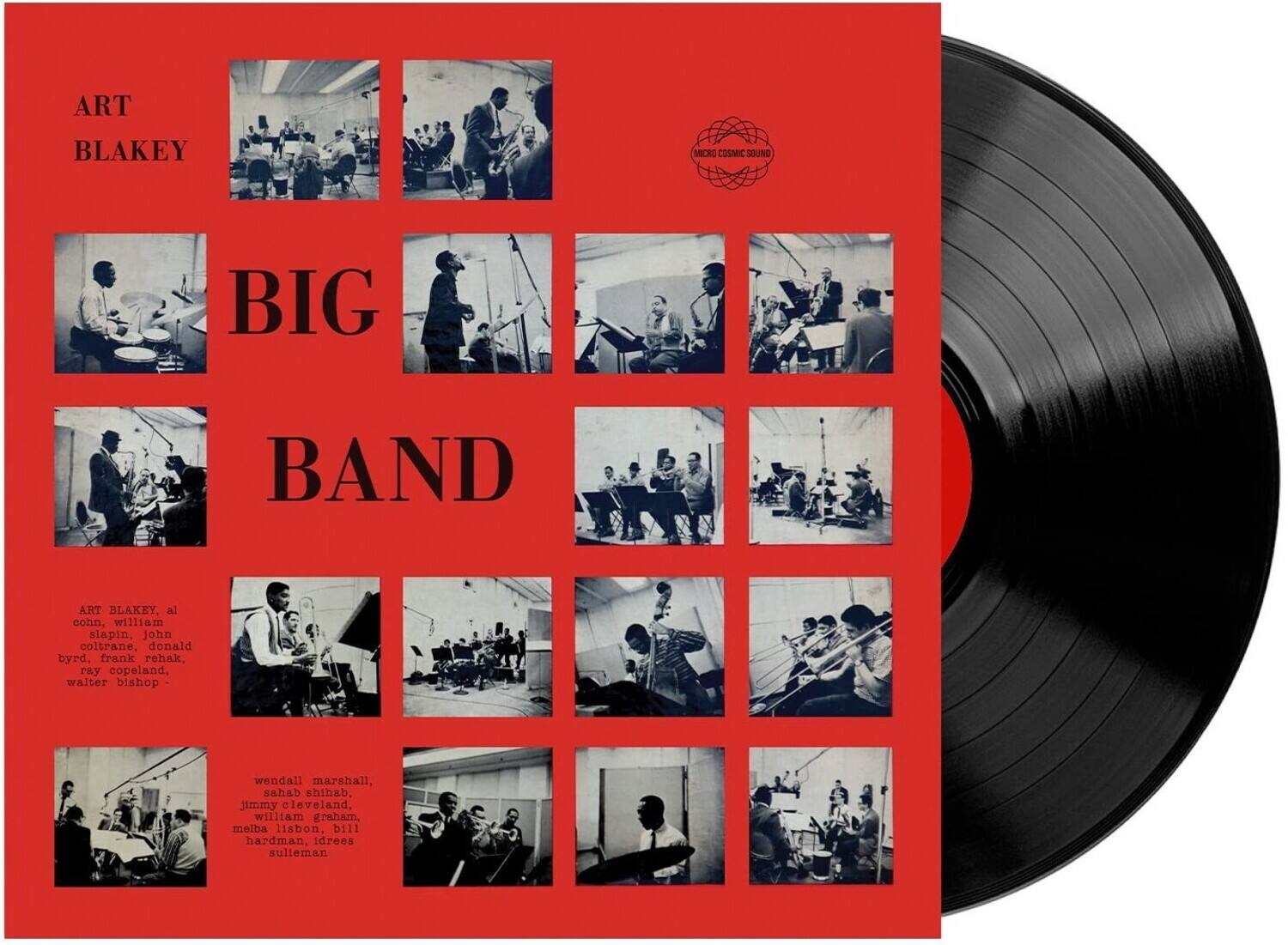 ART BLAKEY  
BIG BAND  

ART BLAKEY, al cohon, william slapin, John coltrane, donald byrd, frank rehak, ray copeland, walter bishop  

wendall marshall, sahab shihab, jimmy cleveland, william graham, melba lisbon, bill hardman, idrees sulleman