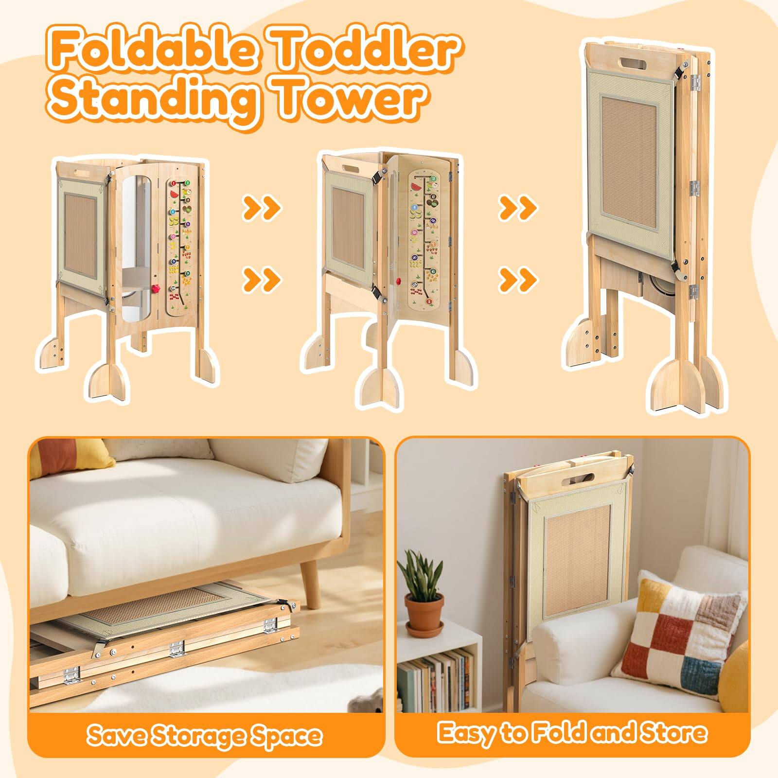 Foldable Toddler Standing Tower

Save Storage Space

Easy to Fold and Store