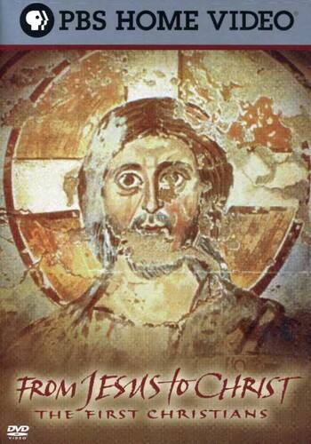 From Jesus to Christ: The First Christians  - DVD