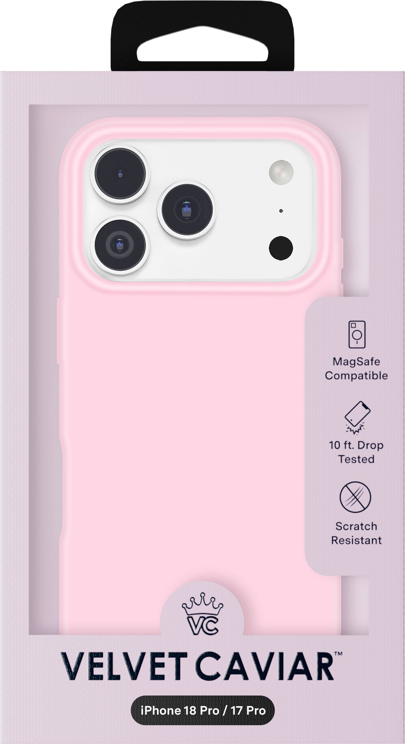 MagSafe Compatible  
10 ft. Drop Tested  
Scratch Resistant  
VC™ VELVET CAVIAR  
iPhone 18 Pro / 17 Pro