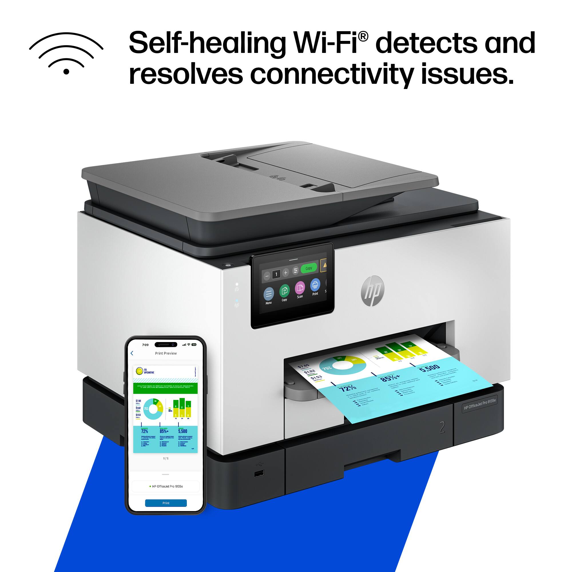 Self-healing Wi-Fi® detects and resolves connectivity issues.