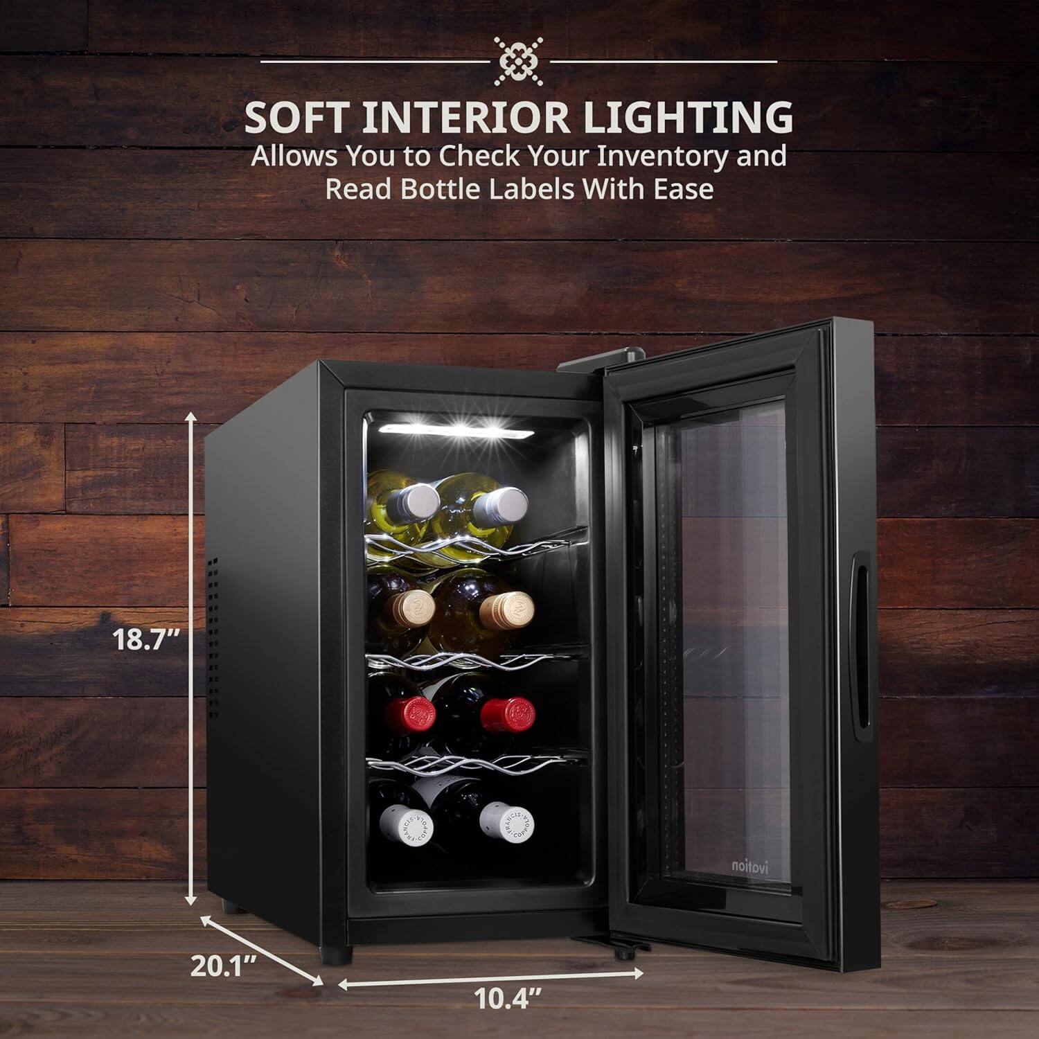 SOFT INTERIOR LIGHTING  
Allows You to Check Your Inventory and Read Bottle Labels With Ease  

18.7"  
20.1"  
10.4"