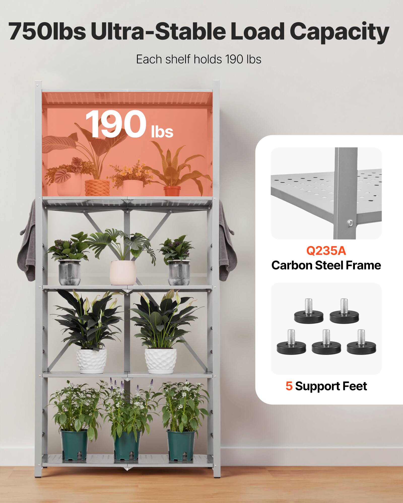 750lbs Ultra-Stable Load Capacity, Each shelf holds 190 lbs, 190 lbs, Q235A Carbon Steel Frame, 5 Support Feet