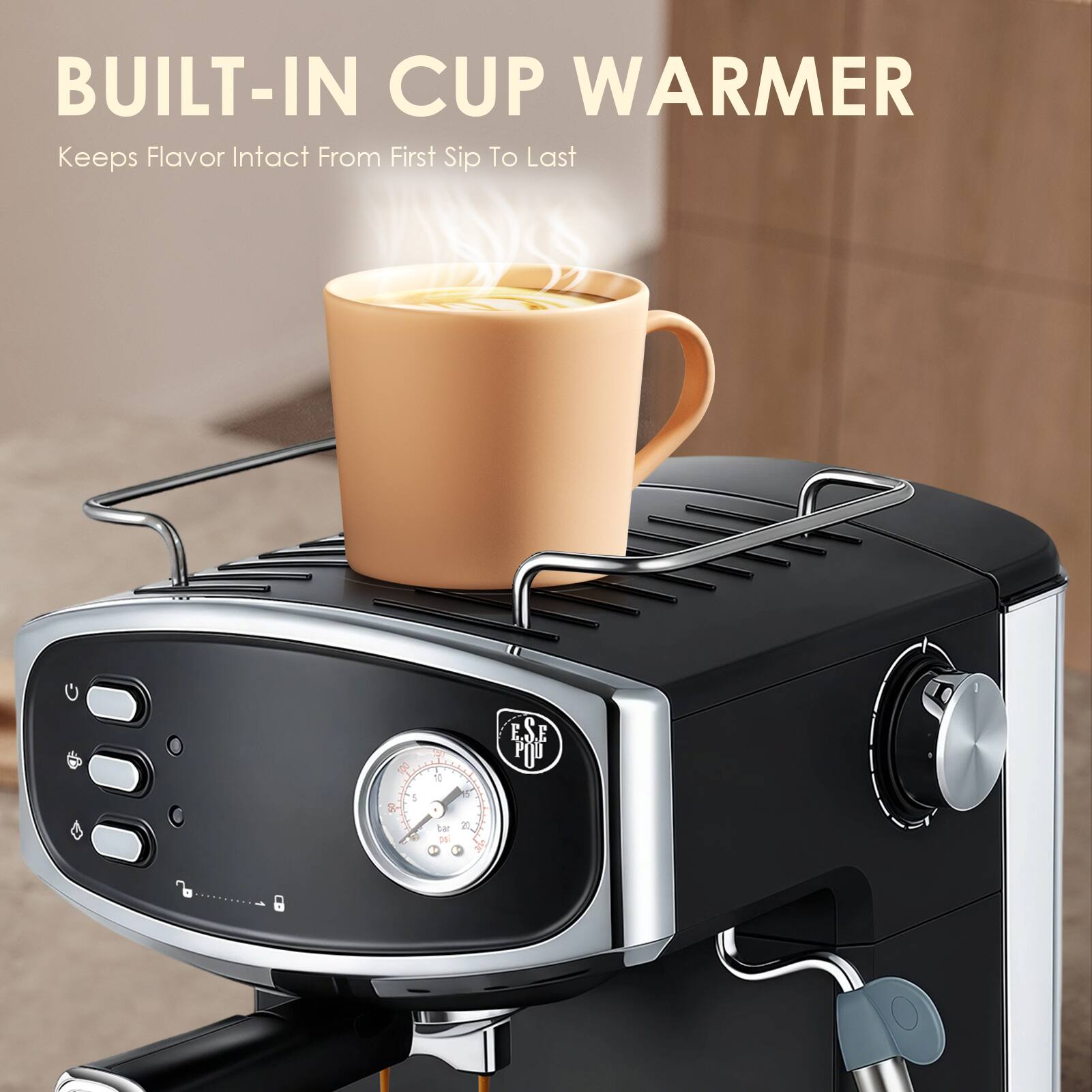 BUILT-IN CUP WARMER  
Keeps Flavor Intact From First Sip To Last