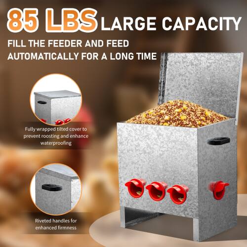 85 LBS LARGE CAPACITY  
FILL THE FEEDER AND FEED AUTOMATICALLY FOR A LONG TIME  

Fully wrapped tilted cover to prevent roosting and enhance waterproofing  
Riveted handles for enhanced firmness