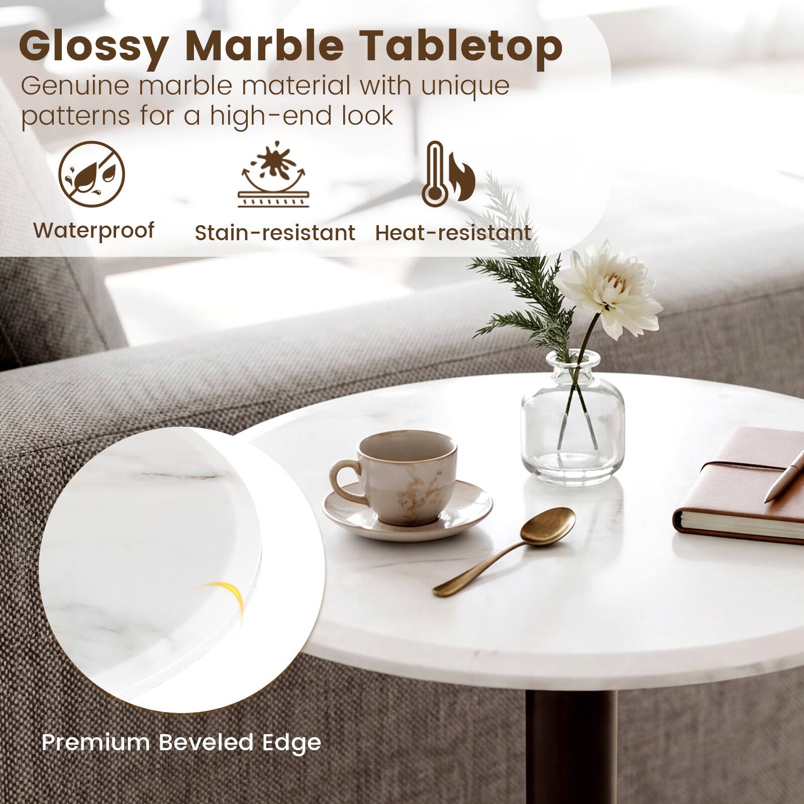 Glossy Marble Tabletop  
Genuine marble material with unique patterns for a high-end look  

- Waterproof  
- Stain-resistant  
- Heat-resistant  

Premium Beveled Edge