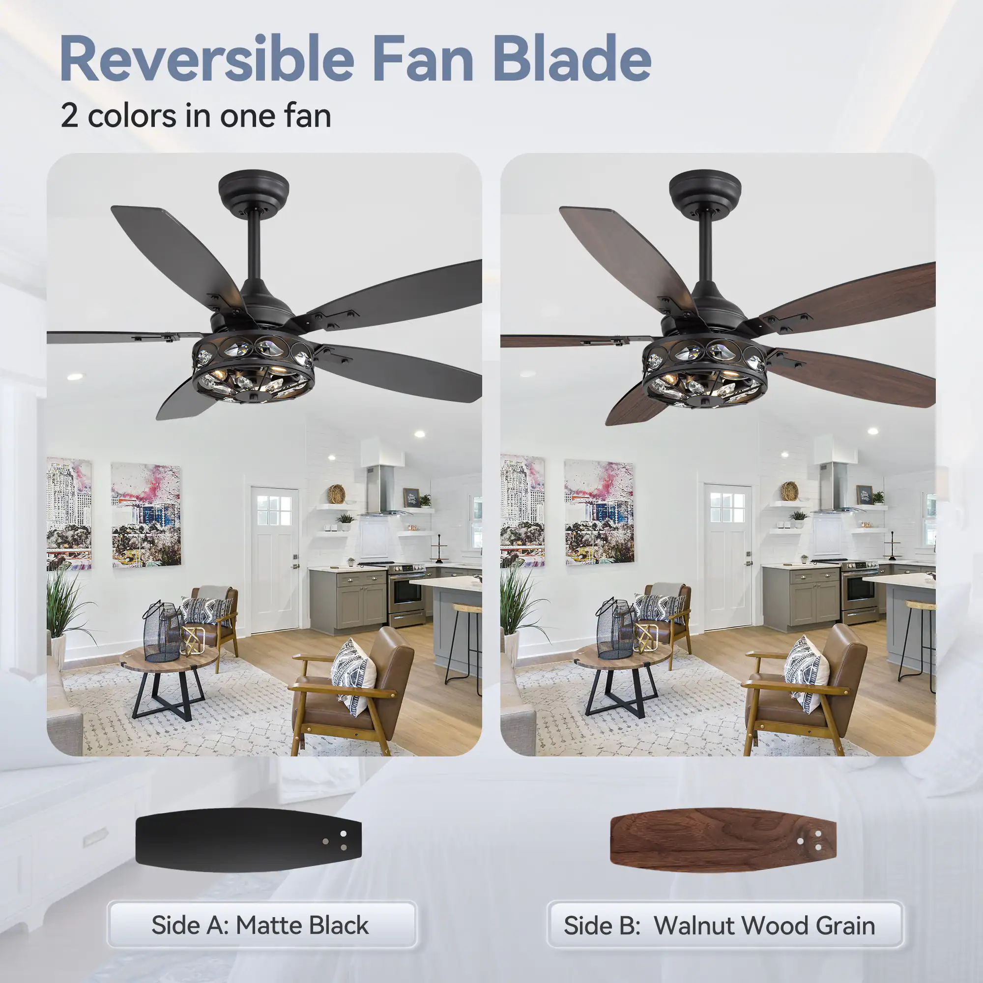 Reversible Fan Blade
2 colors in one fan
Side A: Matte Black
Side B: Walnut Wood Grain