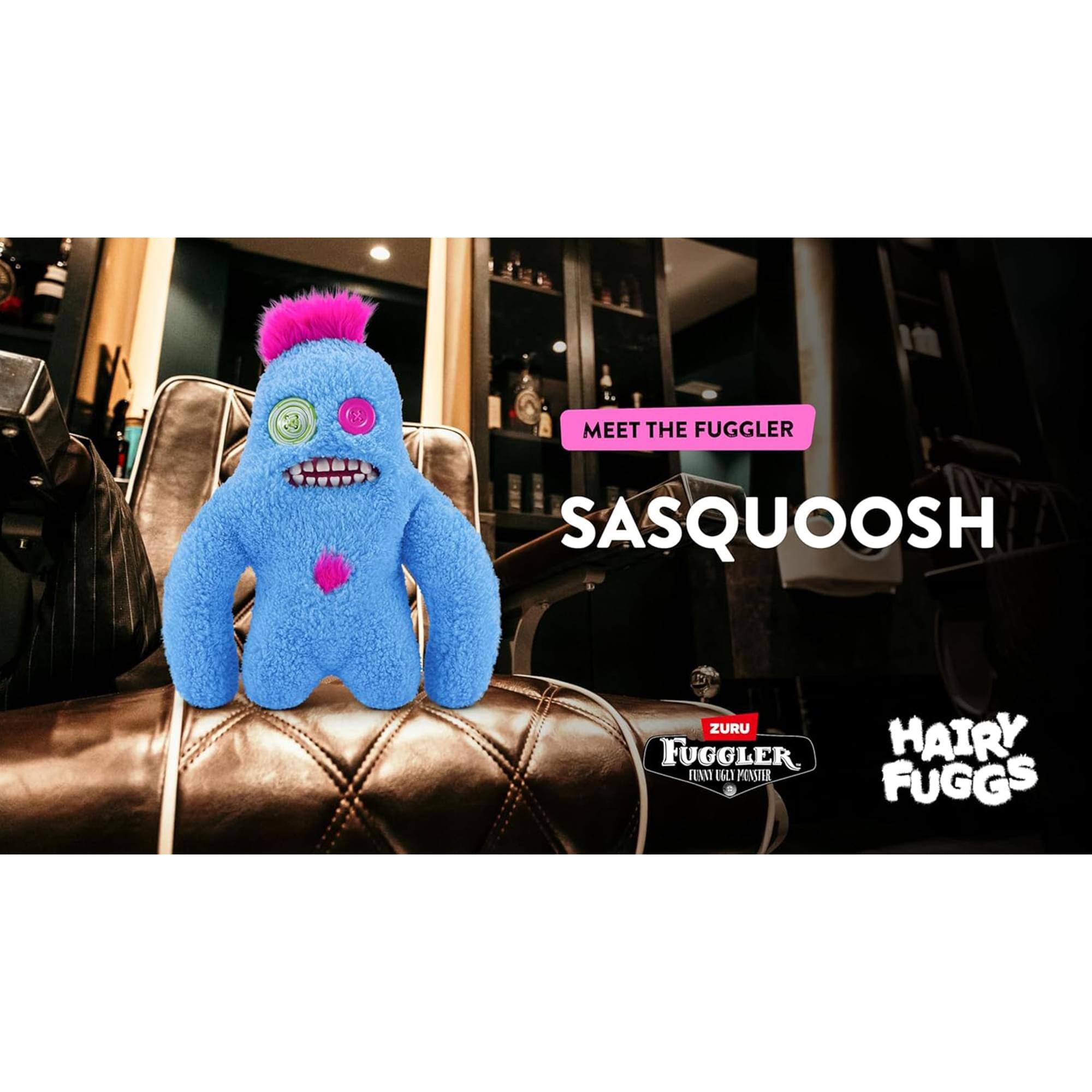 MEET THE FUGGLER  
SASQUOOSH  

ZURU FUGGLER  
FUNNY TOY COLLECTIBLE  

HAIRY FUGGS