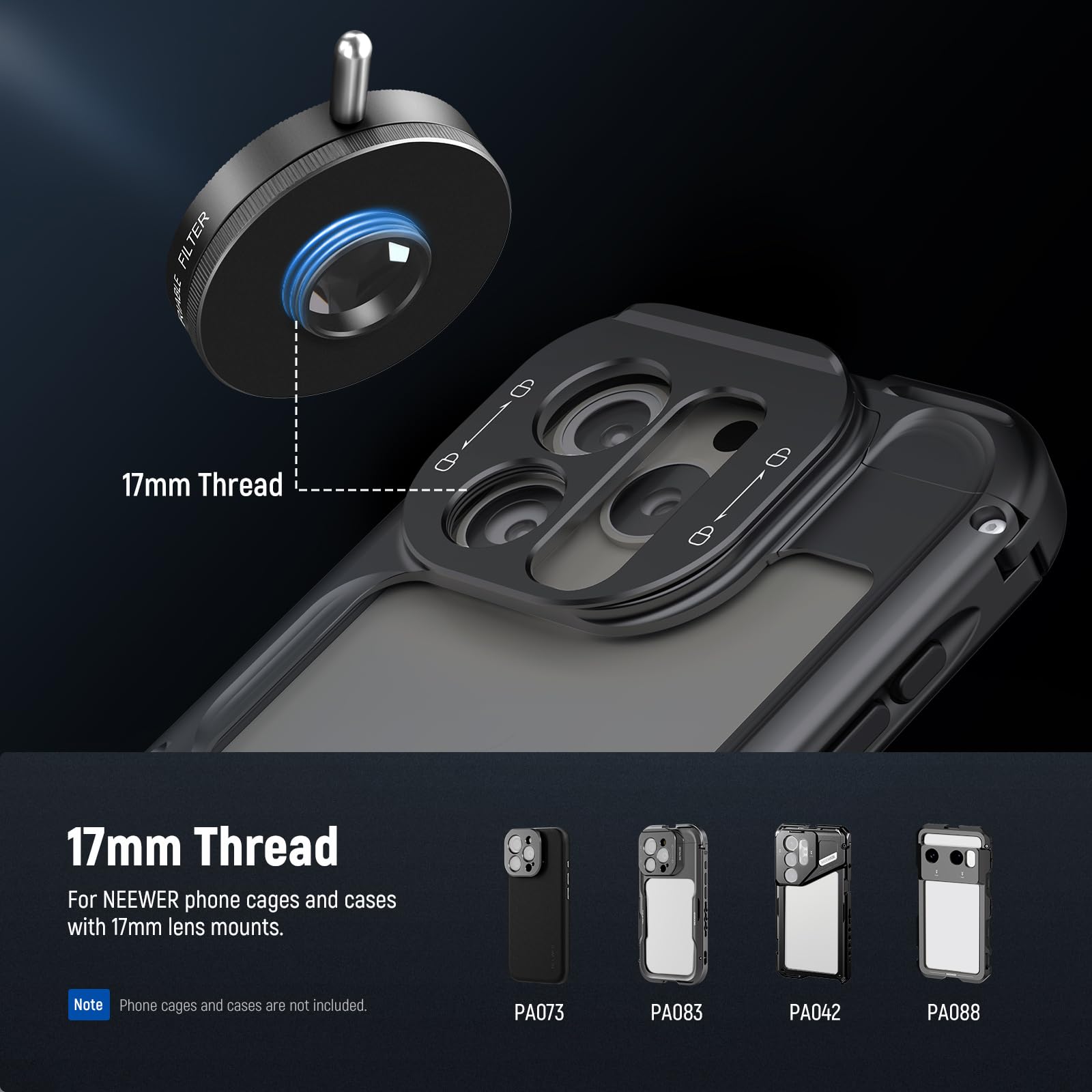 TER FIL 17mm Thread

17mm Thread For NEEWER phone cages and cases with 17mm lens mounts.

Note: Phone cages and cases are not included.

PA073 PA083 PA042 PA088