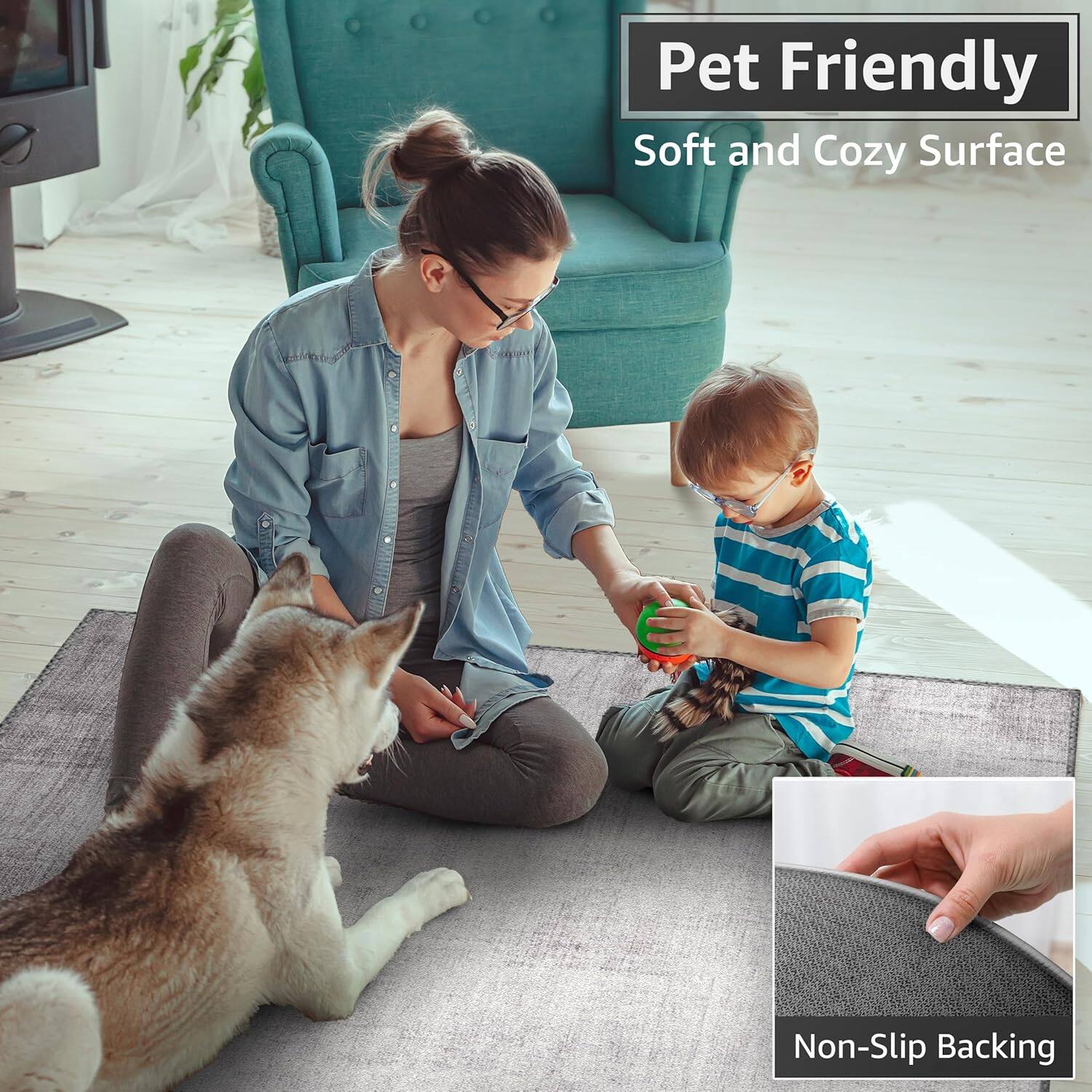 Pet Friendly  
Soft and Cozy Surface  
Non-Slip Backing