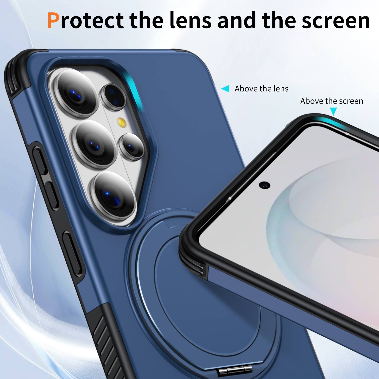 Protect the lens and the screen

Above the lens

Above the screen