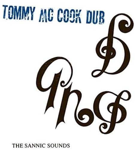The Sannic Sounds of Tommy McCook [LP] - VINYL