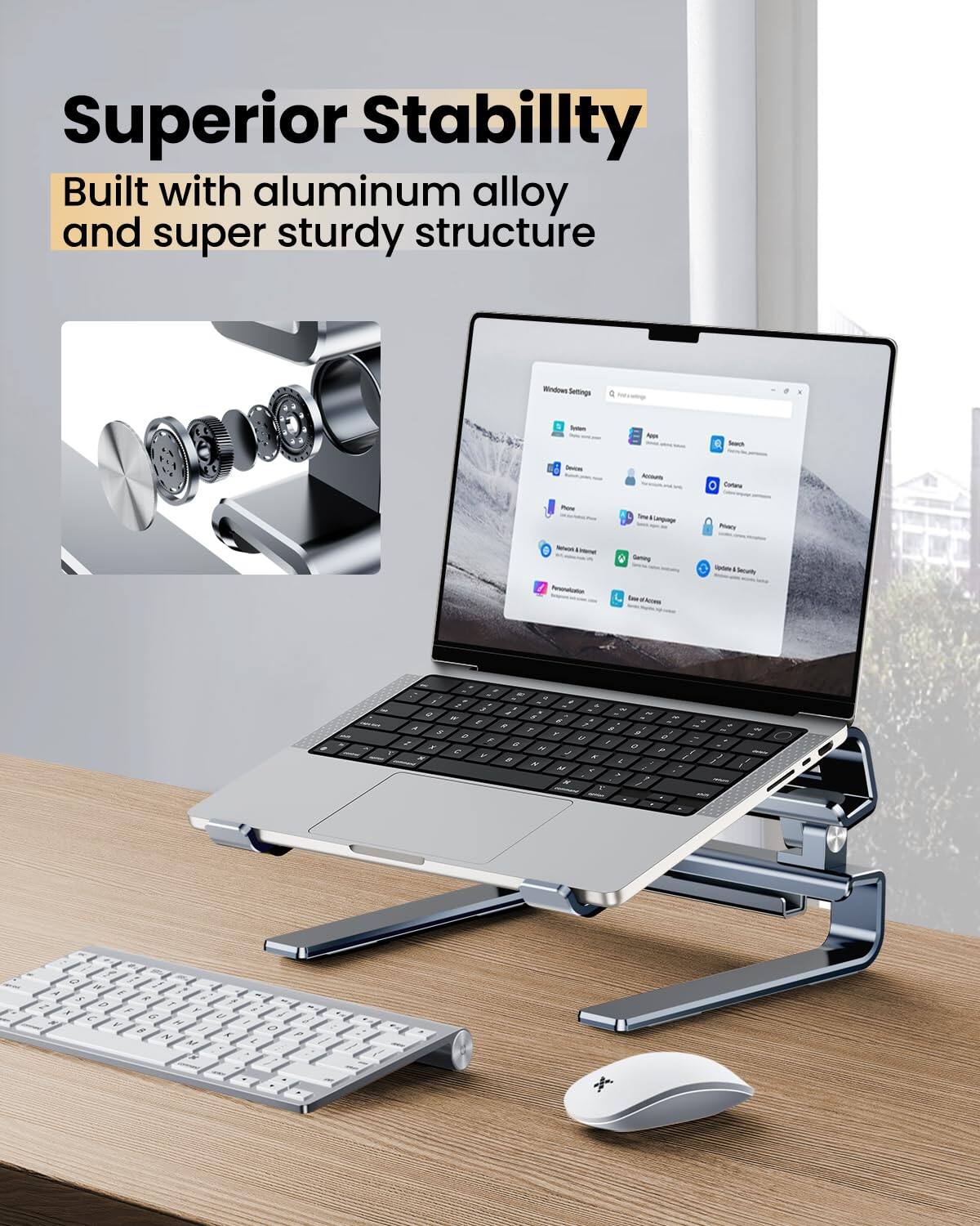 Superior Stability  
Built with aluminum alloy and super sturdy structure