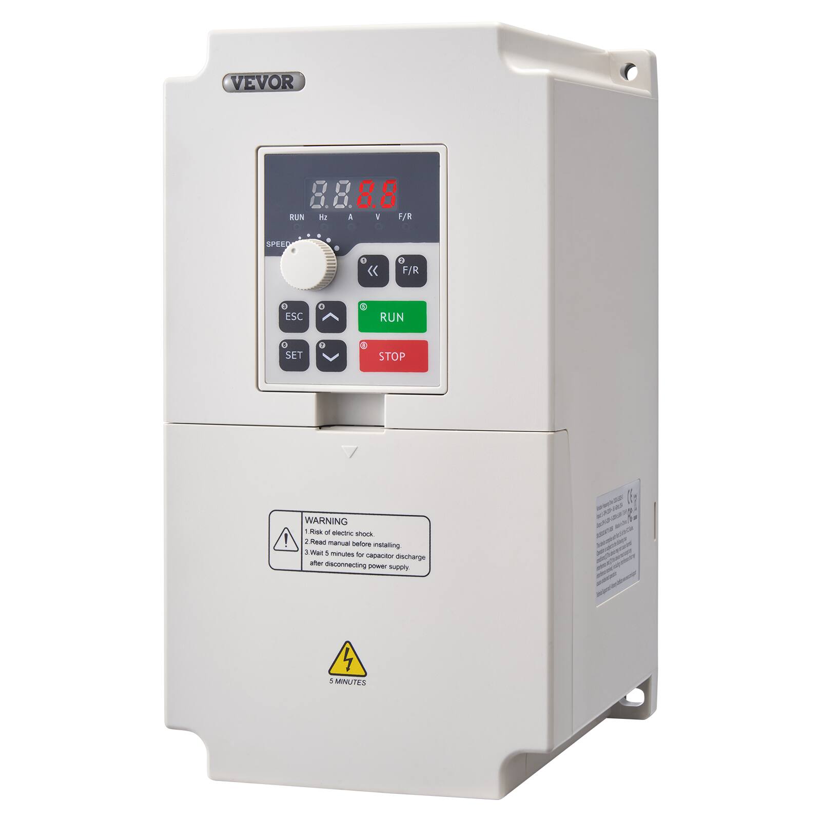 VEVOR

RUN 0

A.L. A I F/R 0
SPEED
0 
9 F/R
1 ESC
0
5
RUN
0 SET
9
STOP
!
WARNING 1 Risk of electric shock 2 Read manual before installing 3 Wait 5 minutes for capacitor discharge after disconnecting power supply
RF 15339725
5 MINUTES