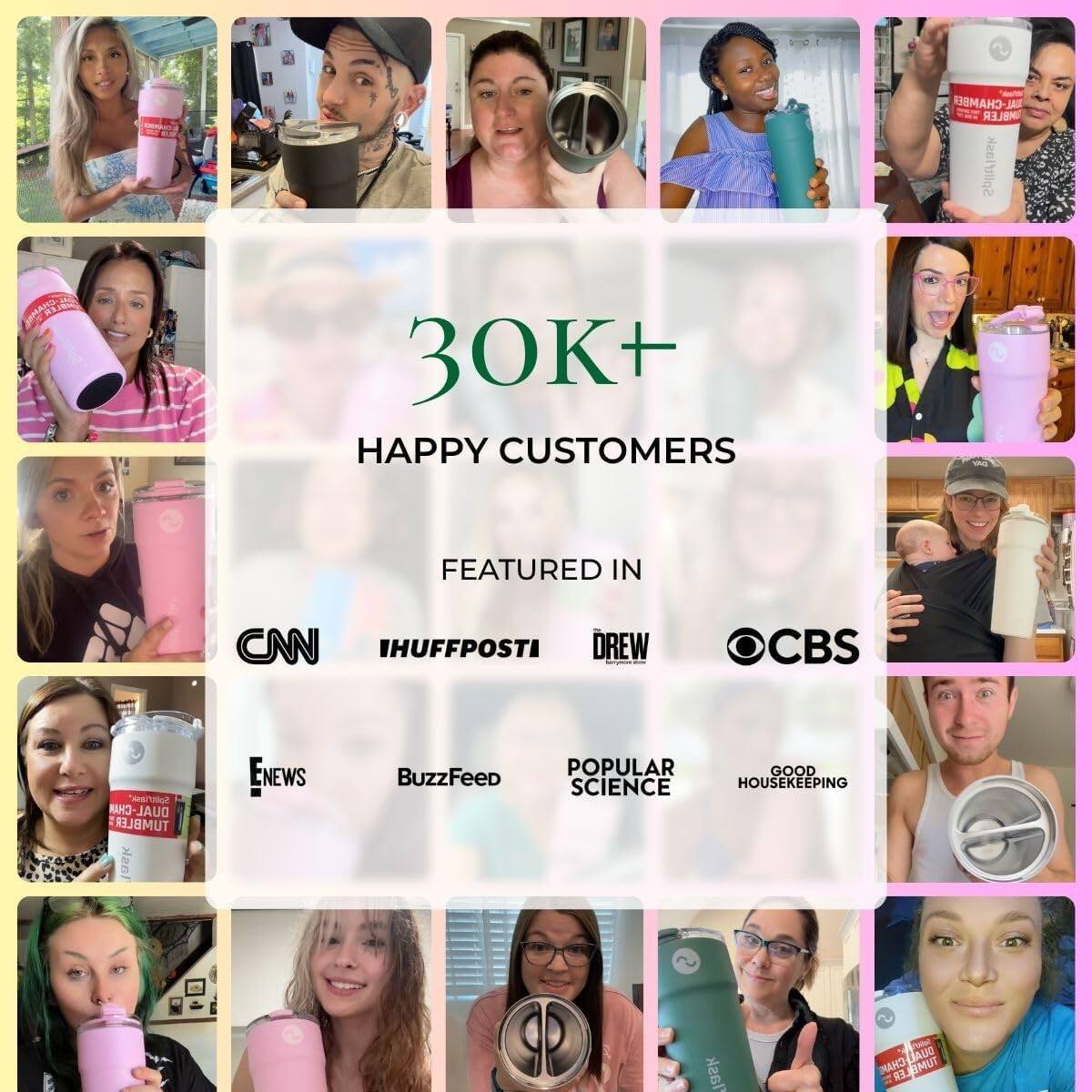CHAMBER DAL MBLER Solitflask 30K+ HAPPY CUSTOMERS FEATURED IN CNN, HUFFPOST, DREW, CBS, ENEWS, BuzzFeed, POPULAR SCIENCE, GOOD HOUSEKEEPING