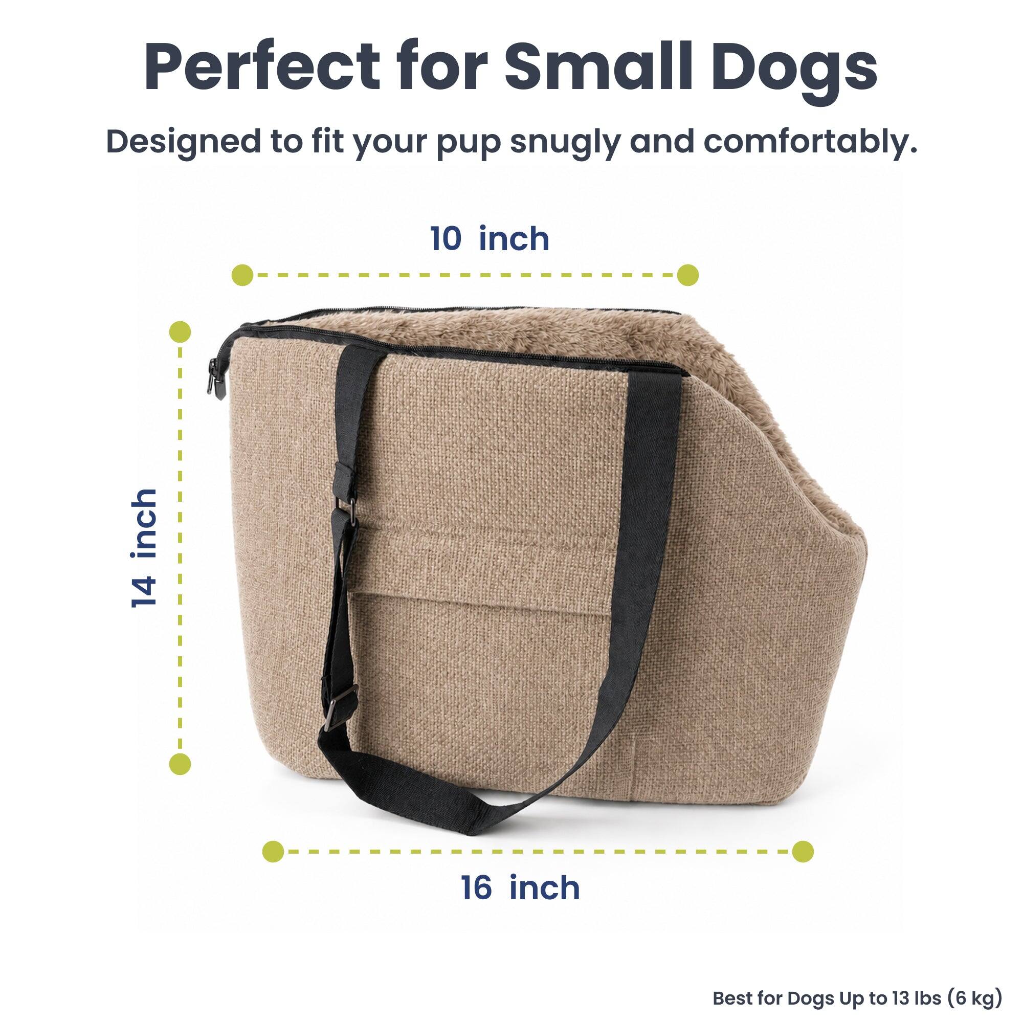 Perfect for Small Dogs  
Designed to fit your pup snugly and comfortably.  
10 inch  
14 inch  
16 inch  
Best for Dogs Up to 13 lbs (6kg)