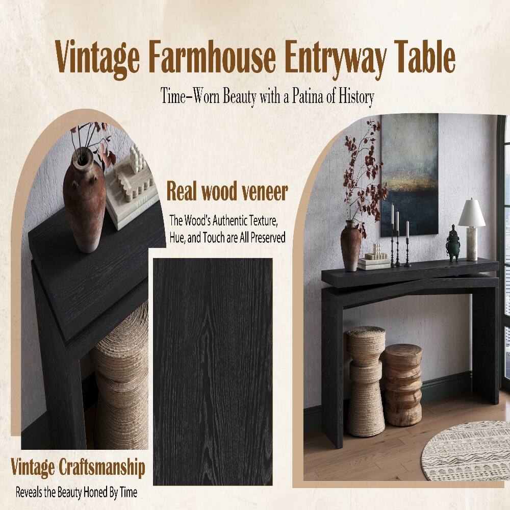 Vintage Farmhouse Entryway Table  
Time-Worn Beauty with a Patina of History  

Real wood veneer  
The Wood's Authentic Texture, Hue, and Touch are All Preserved  

Vintage Craftsmanship  
Reveals the Beauty Honed By Time