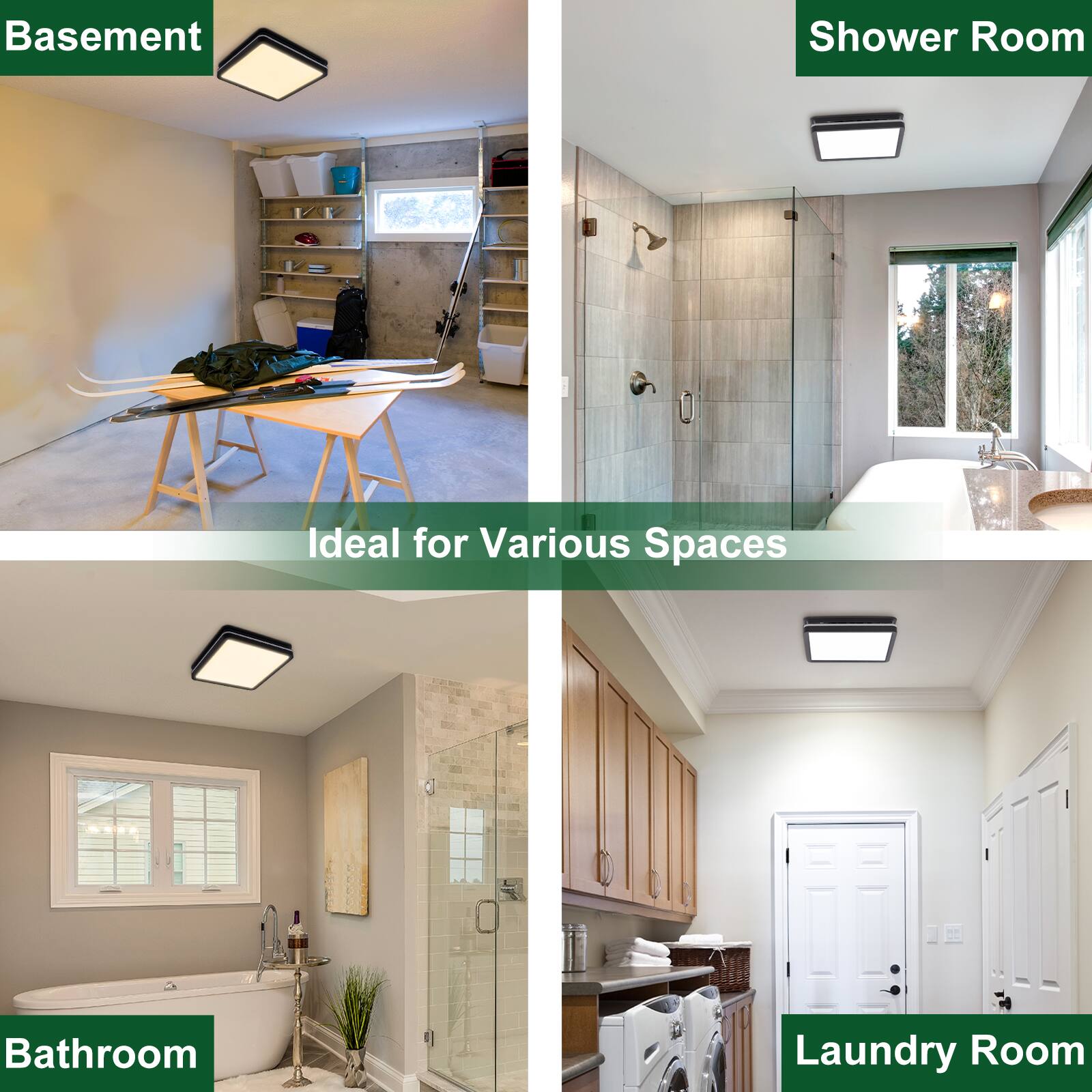 Basement  
Shower Room  
Bathroom  
Laundry Room  

Ideal for Various Spaces