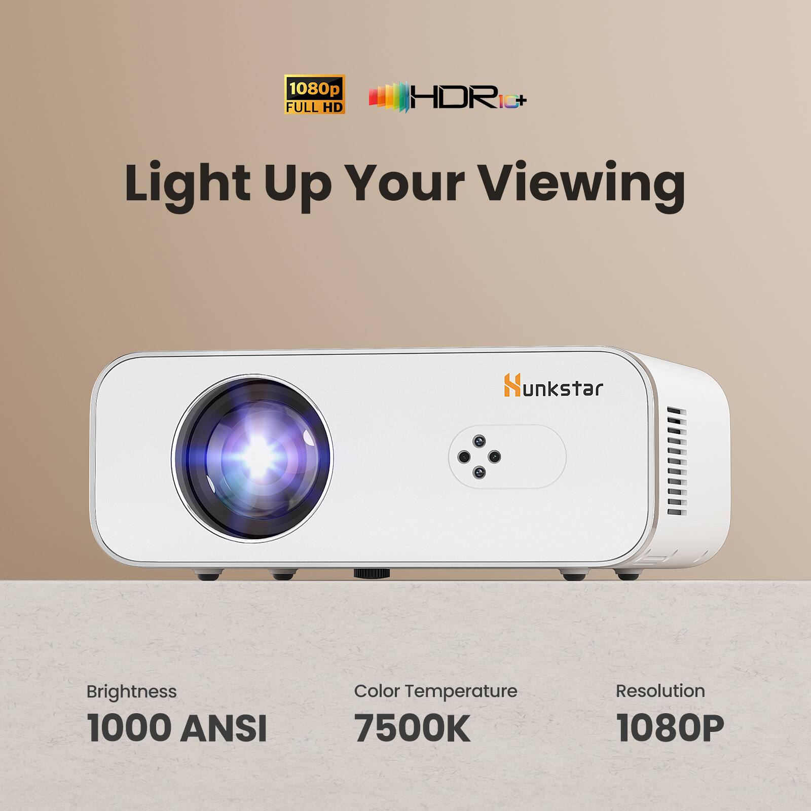 1080p FULL HD HDR10+ Light Up Your Viewing  
Brightness: 1000 ANSI  
Color Temperature: 7500K  
Resolution: 1080P