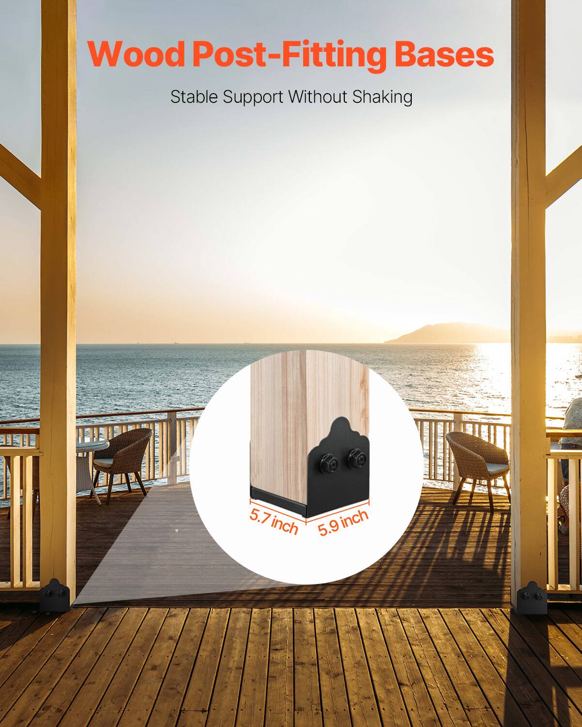 Wood Post-Fitting Bases  
Stable Support Without Shaking  

5.7 inch  
5.9 inch