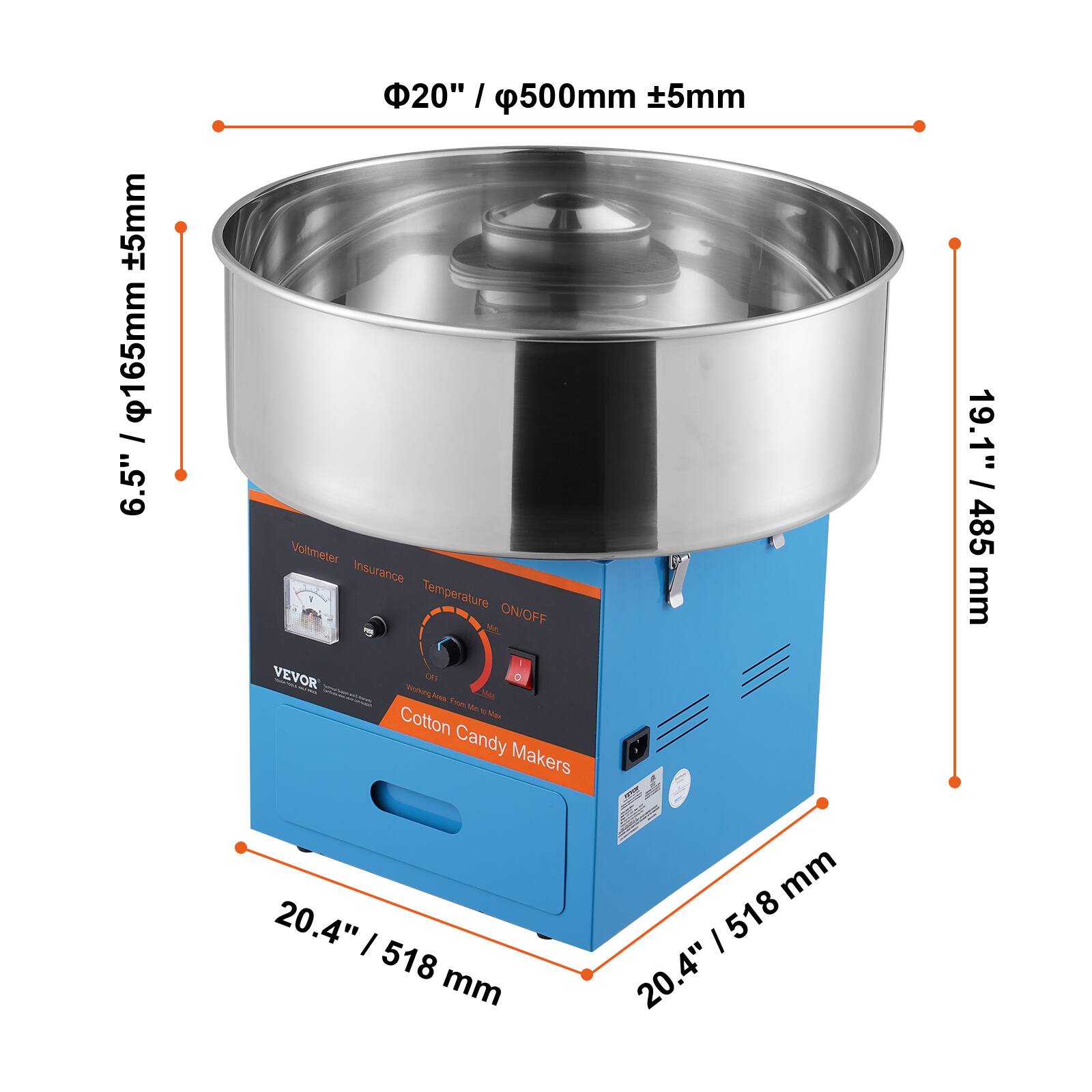 +5mm 165mm I 6.5" 20" 0" / 500mm +5mm Voltmeter Insurance Temperature ON/OFF M VEVOR 1E | Cotton Candy Makers 19.1" / 485 mm 20.4" I 518 mm