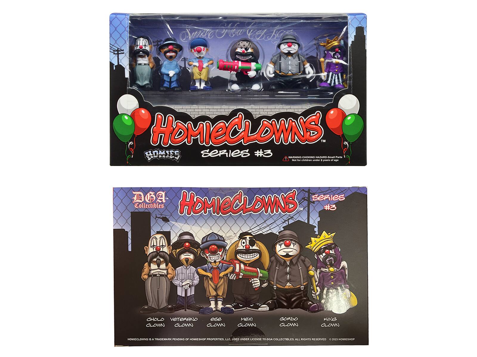 Sure, here is the corrected text:

---

**HOMIECLOWNS**  
**Series #3**  
**Collectibles**  

**HOMIECLOWNS**  
**Series #3**  

**CHOLO CLOWN**  
**VETERANO CLOWN**  
**EEC CLOWN**  
**MEXI CLOWN**  
**GORDO CLOWN**  
**KING CLOWN**  

**TRADEMARK PENDING OF HOMIESHOP PROPERTIES, LLC. USED UNDER LICENSE TO DGA COLLECTIBLES. ALL RIGHTS RESERVED. 2019 HOMIESHOP**  

---

**WARNING: CHOKING HAZARD - Small parts. Not for children under 3 years.**