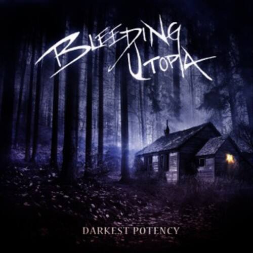 Bleeding Utopia  
Darkest Potency