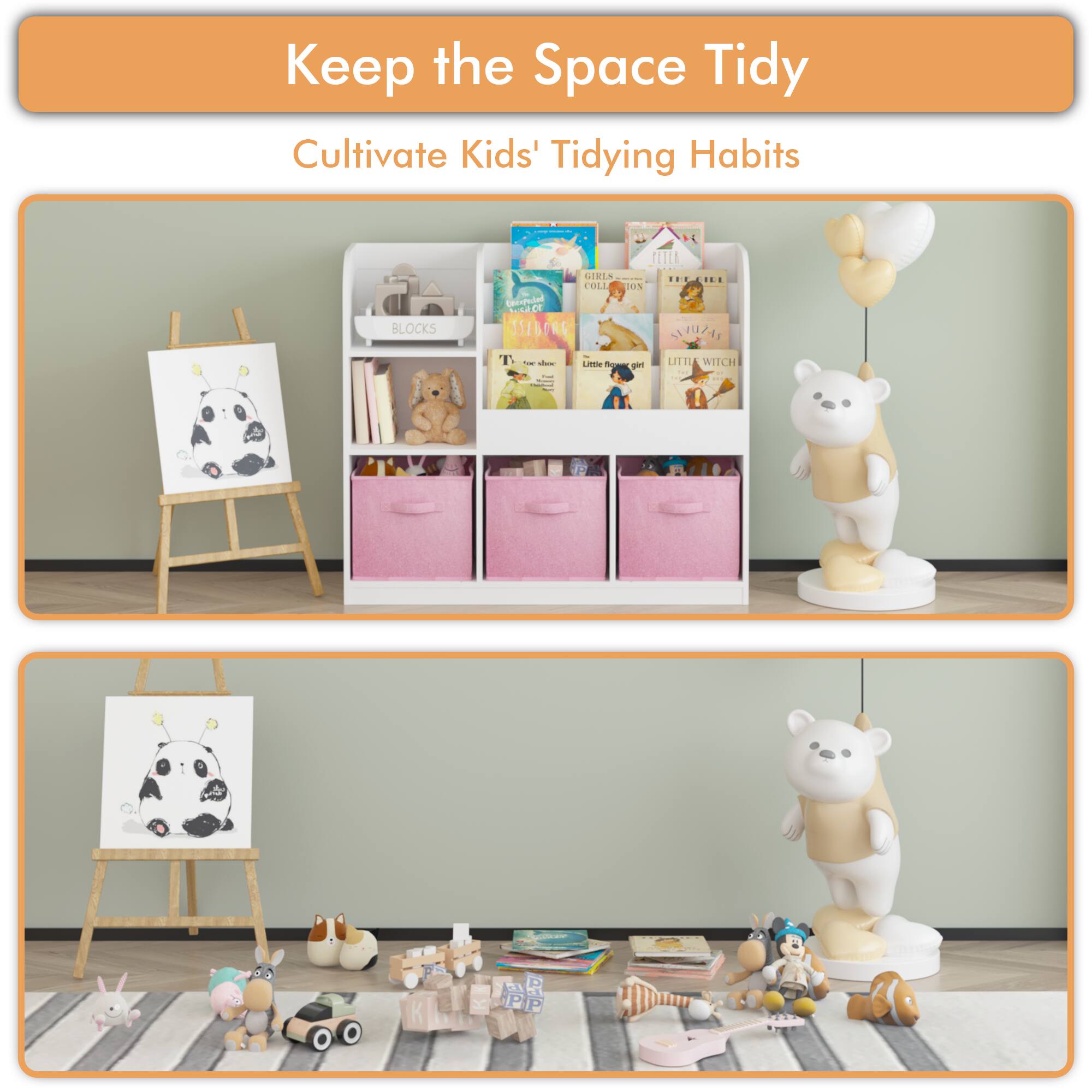 Keep the Space Tidy  
Cultivate Kids' Tidying Habits