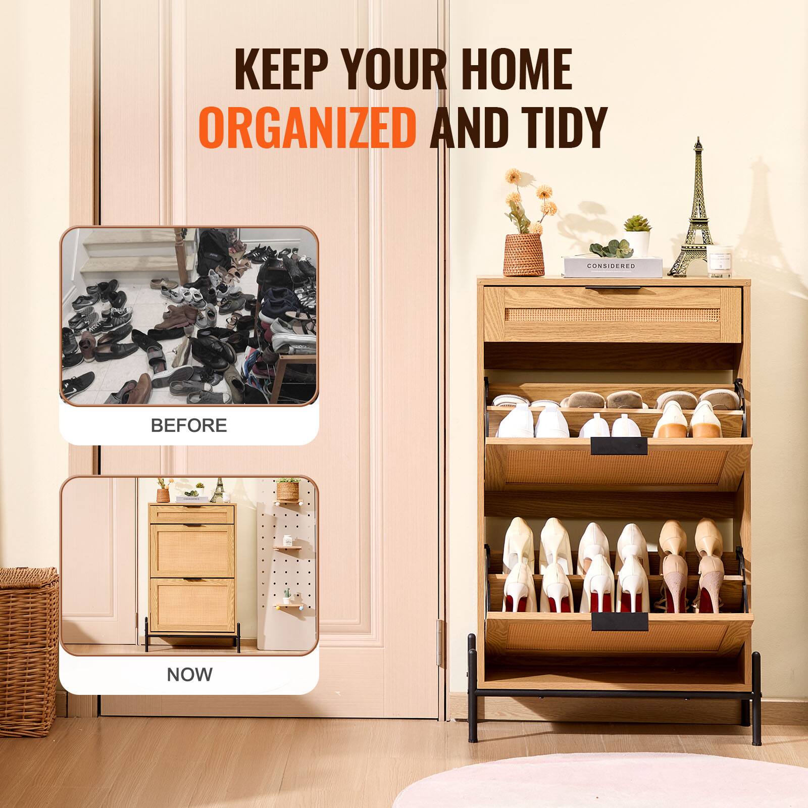 KEEP YOUR HOME ORGANIZED AND TIDY

BEFORE

NOW