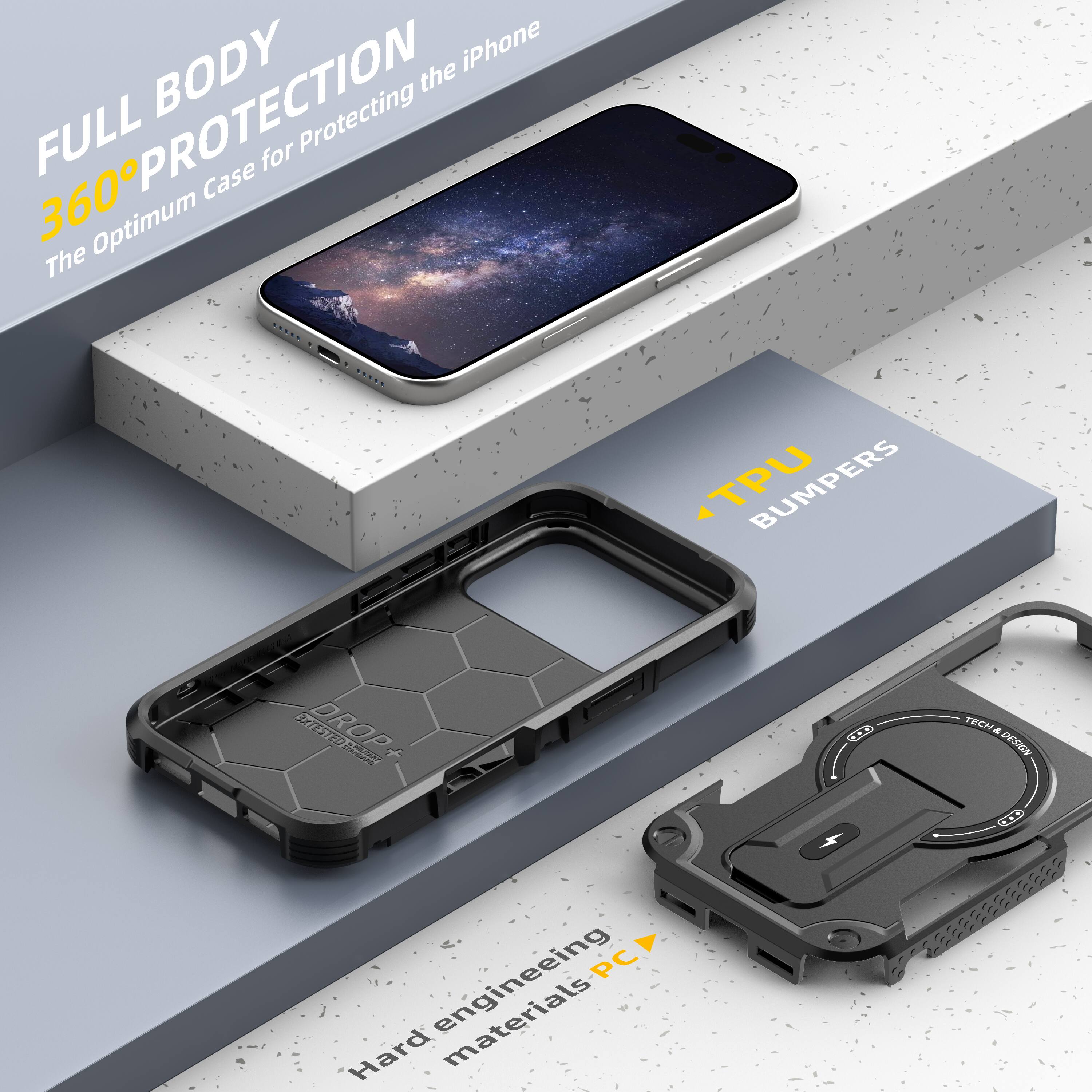FULL BODY 360° PROTECTION  
The Optimum Case for Protecting the iPhone  

TPU BUMPERS  

DROP TESTED  

Hard engineering materials PC  

TECH & DESIGN