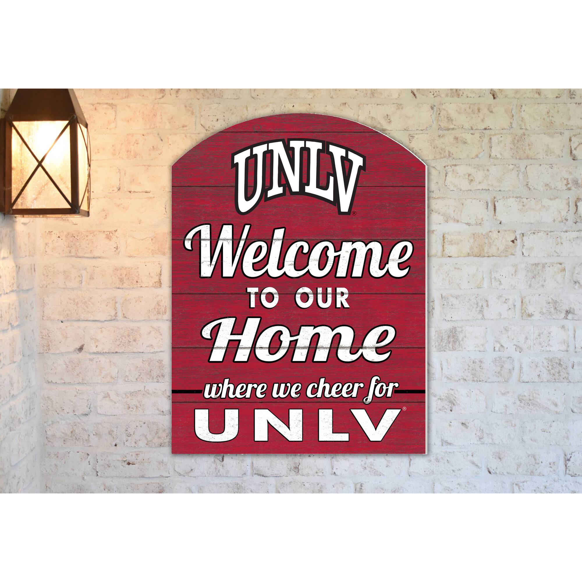 UNLV Welcome to our Home where we cheer for UNLV