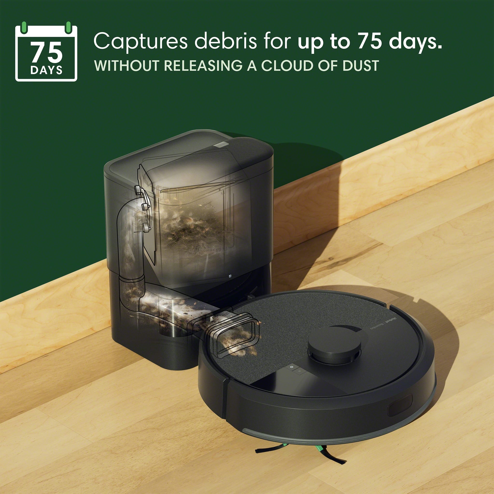 The text on the image reads: "Captures debris for up to 75 days. 75 DAYS WITHOUT RELEASING A CLOUD OF DUST."