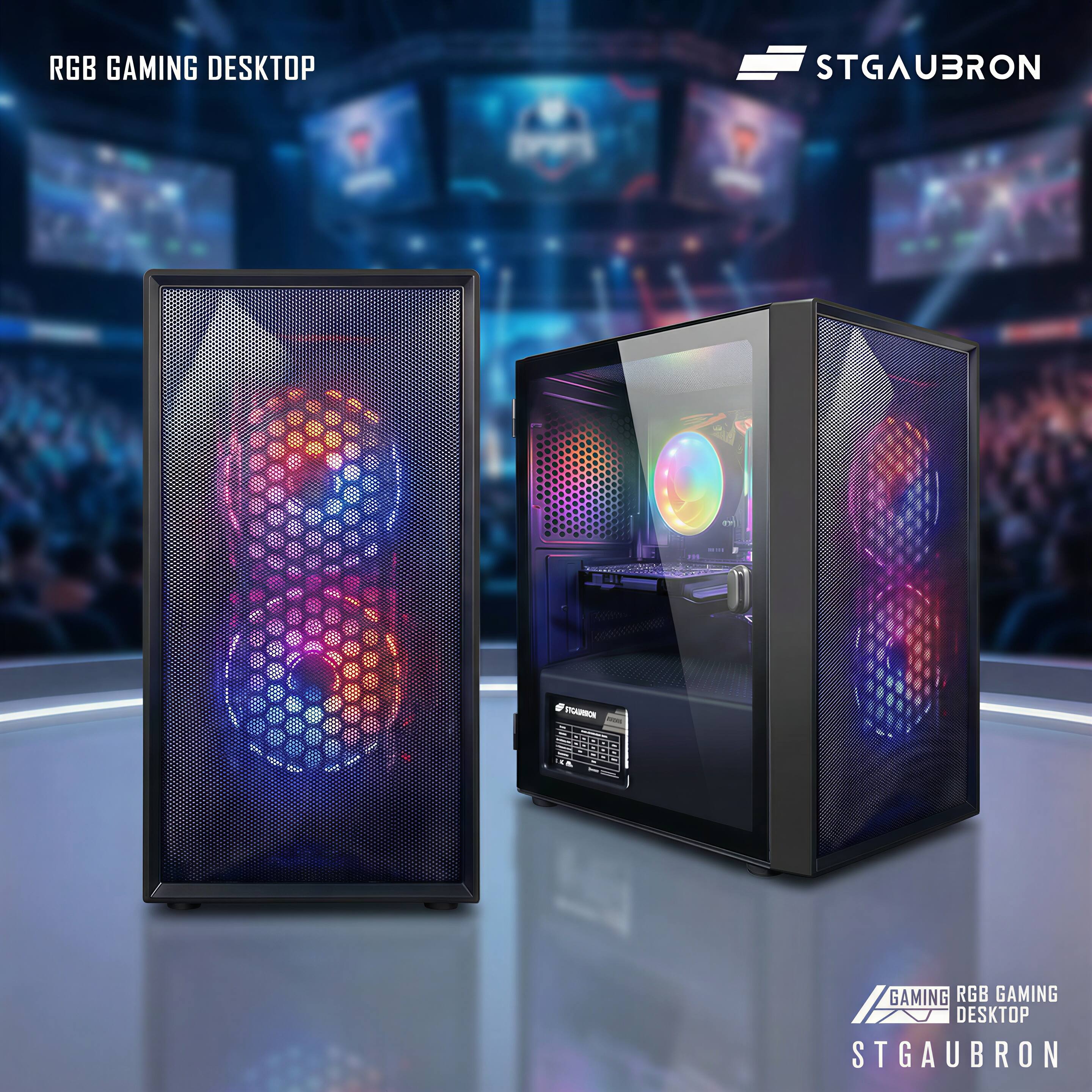 RGB Gaming Desktop  
STGAUBRON  

RGB Gaming Desktop  
STGAUBRON