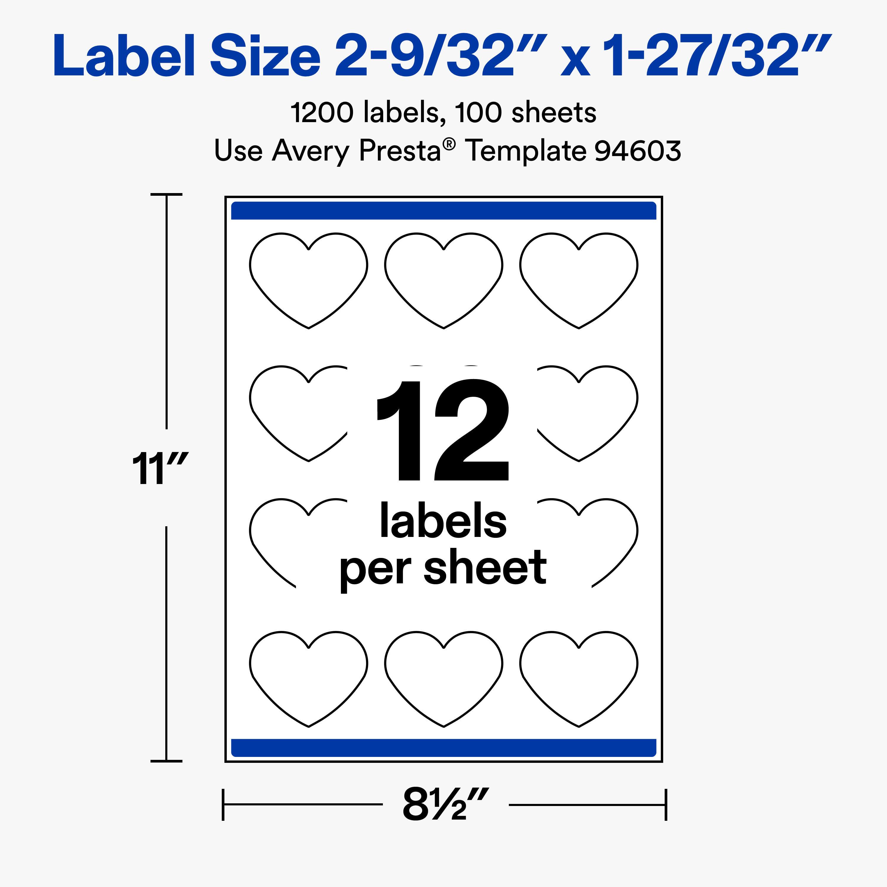 Label Size 2-9/32" x 1-27/32"  
1200 labels, 100 sheets  
Use Avery Presta® Template 94603  

11"  
12 labels per sheet  
81/2"
