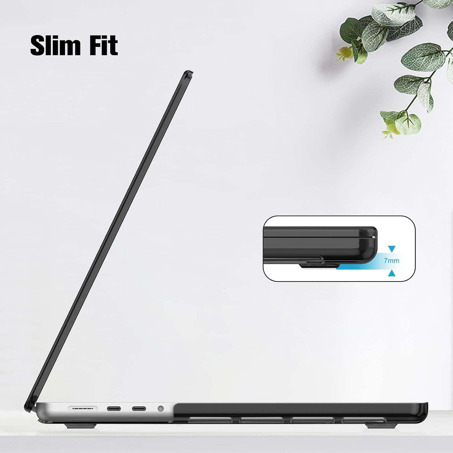 Slim Fit  
7mm