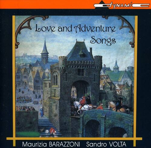 Love and Adventure Songs  
Maurizia BARAZZONI  
Sandro VOLTA