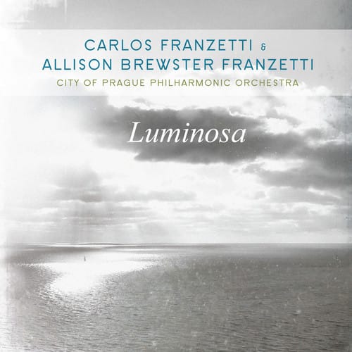 Carlos Franzetti - Luminosa  - COMPACT DISCS