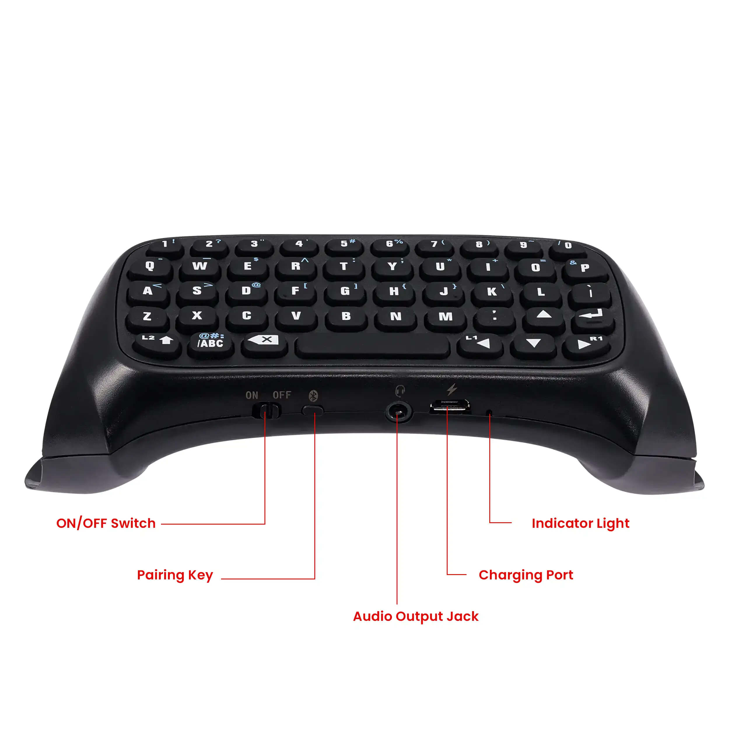 1 - Z 3 4 5 M G 7 7 1 8 1 1 - D Q W . E e R T - Y U I - O e P A S da D F G 1 E H J 3 K L 1 z x C V N M : A LE EX tO ABC x LT -1 ON OFF ON/OFF Switch Indicator Light Pairing Key Charging Port Audio Output Jack