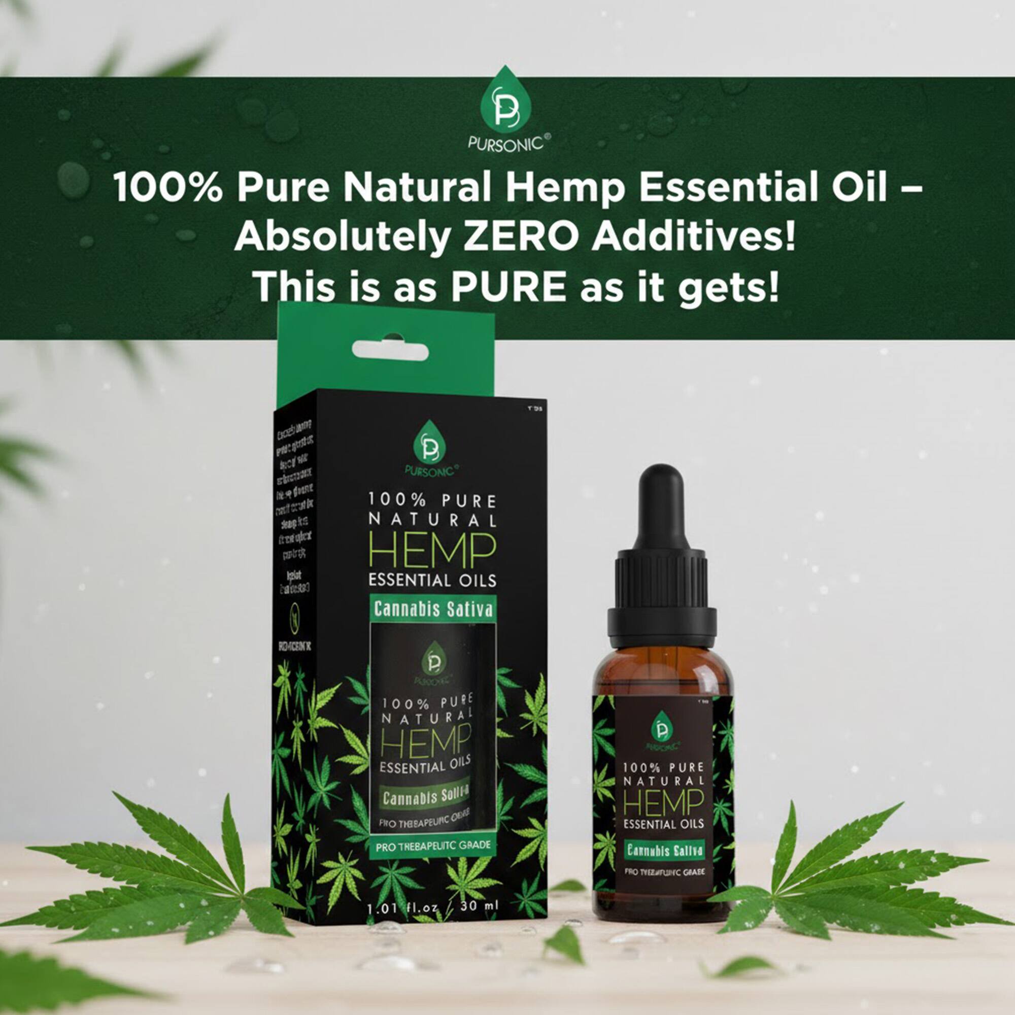 PURSONIC 100% Pure Natural Hemp Essential Oil - Absolutely ZERO Additives! This is as PURE as it gets!  
100% PURE NATURAL HEMP ESSENTIAL OILS Cannabis Sativa  
PRO THERAPEUTIC GRADE  
1.01 fl.oz 30 ml