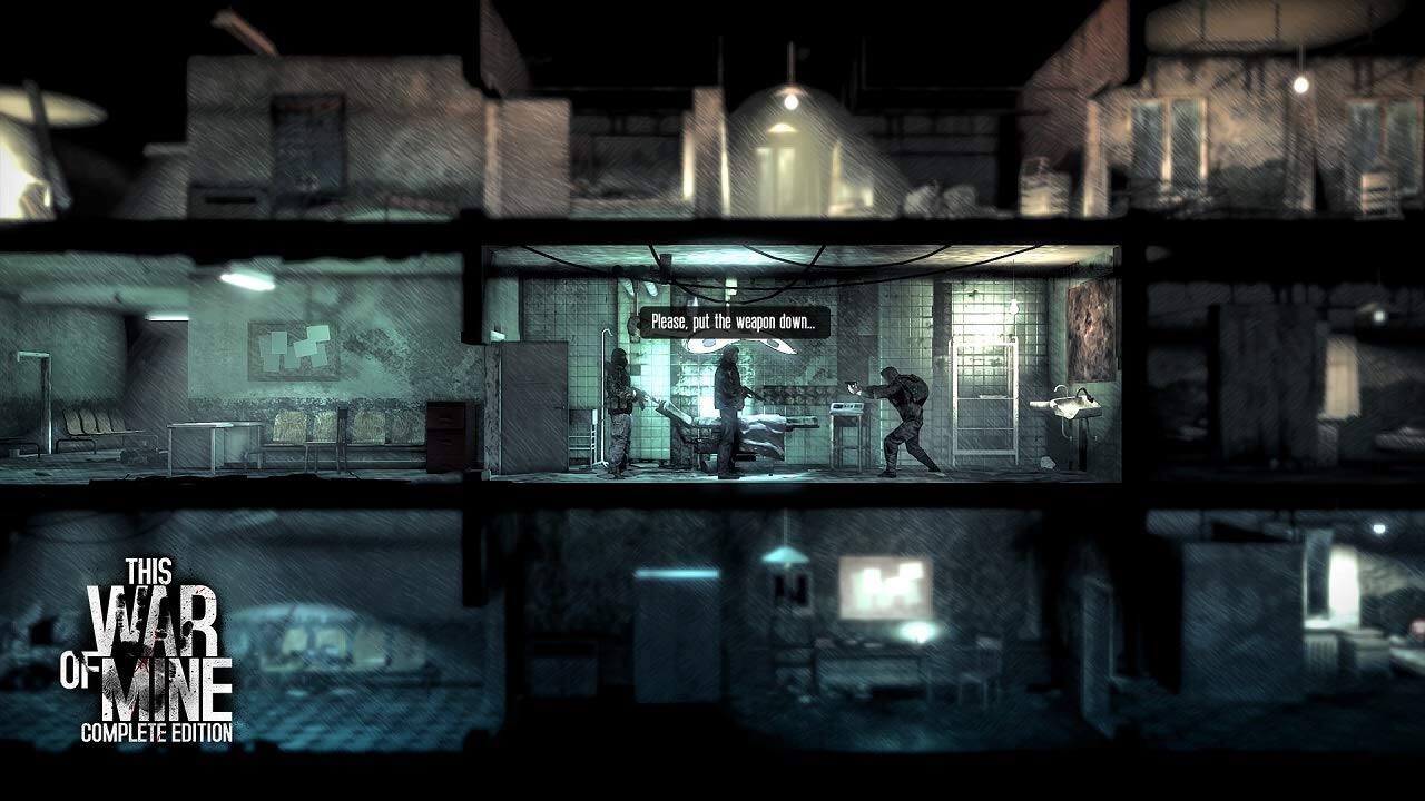 Please, put the weapon down...

Please, put the weapon down...

This War of Mine Complete Edition