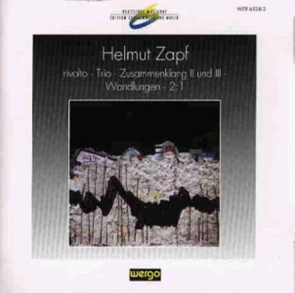 Helmut Zapf
rivolto - Trio - Zusammenklang II und III - Wunderungen - 2:1
wergo