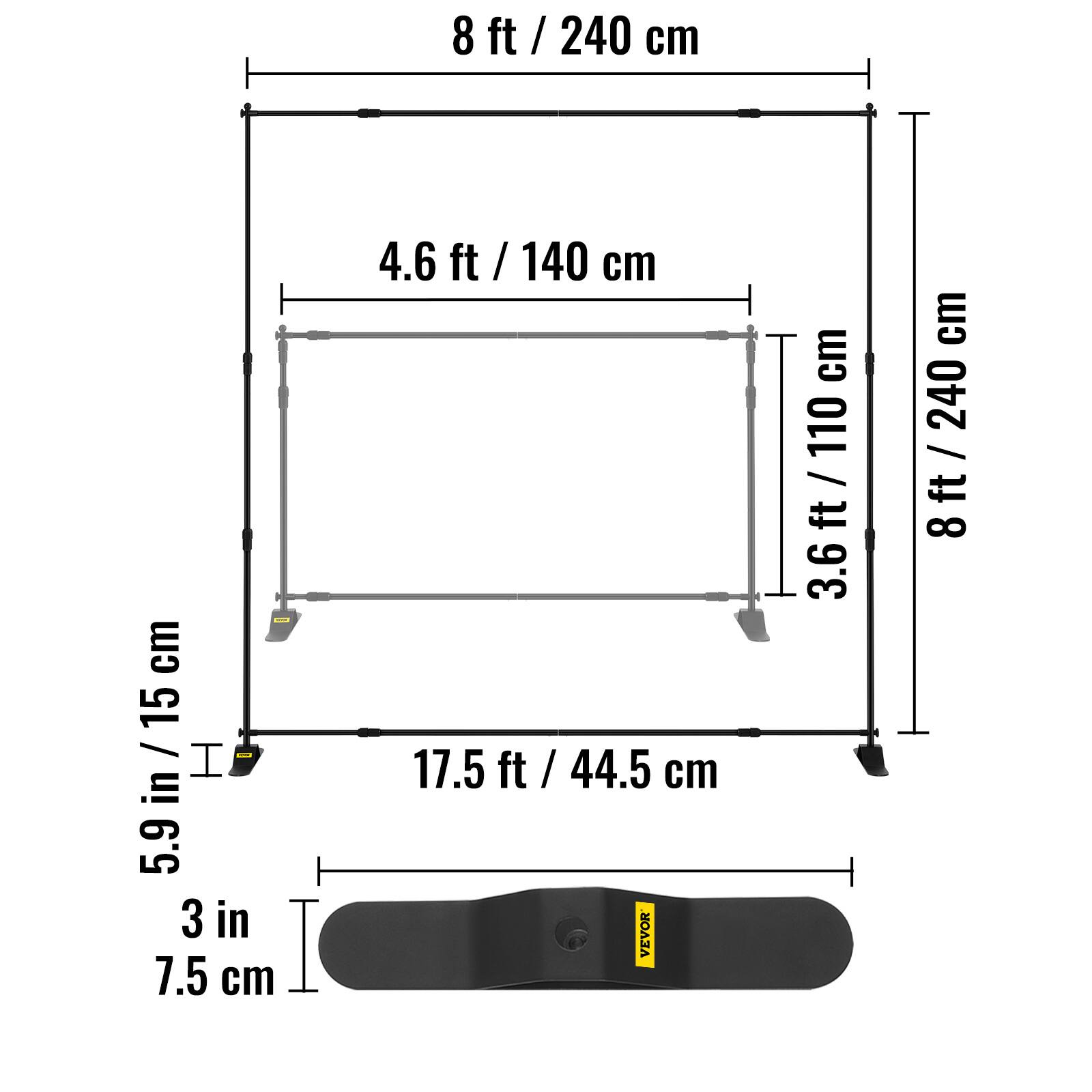 8 ft / 240 cm  
4.6 ft / 140 cm  
3.6 ft / 110 cm  
17.5 ft / 44.5 cm  
5.9 in / 15 cm  
3 in / 7.5 cm