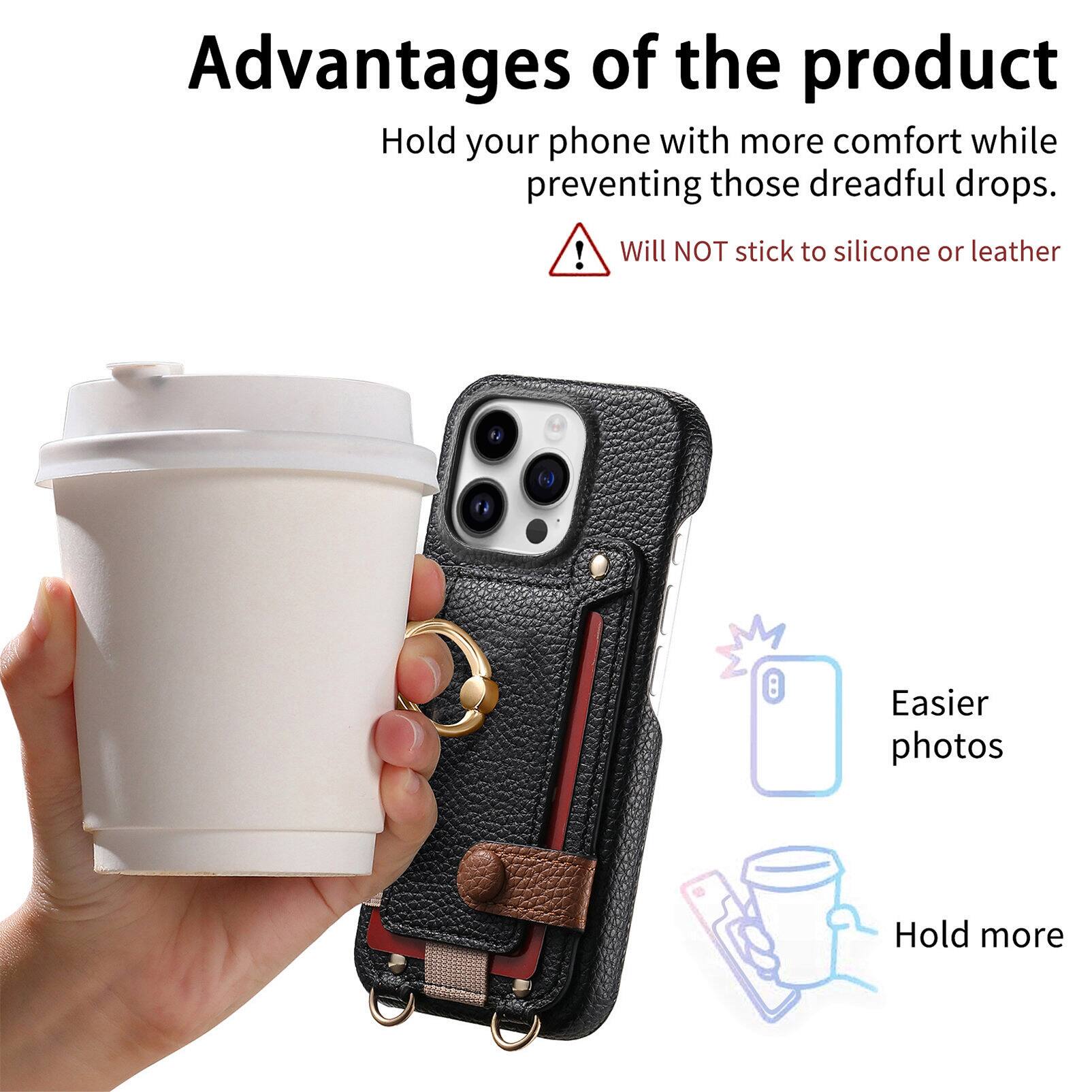Advantages of the product

- Hold your phone with more comfort while preventing those dreadful drops.
- Will NOT stick to silicone or leather
- Easier photos
- Hold more