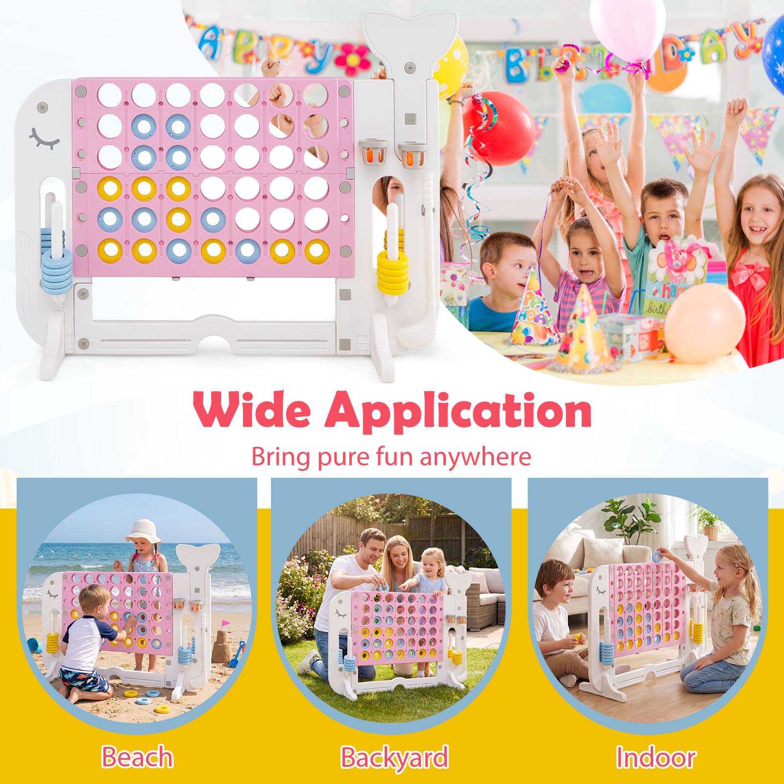 Wide Application  
Bring pure fun anywhere  

Beach  
Backyard  
Indoor