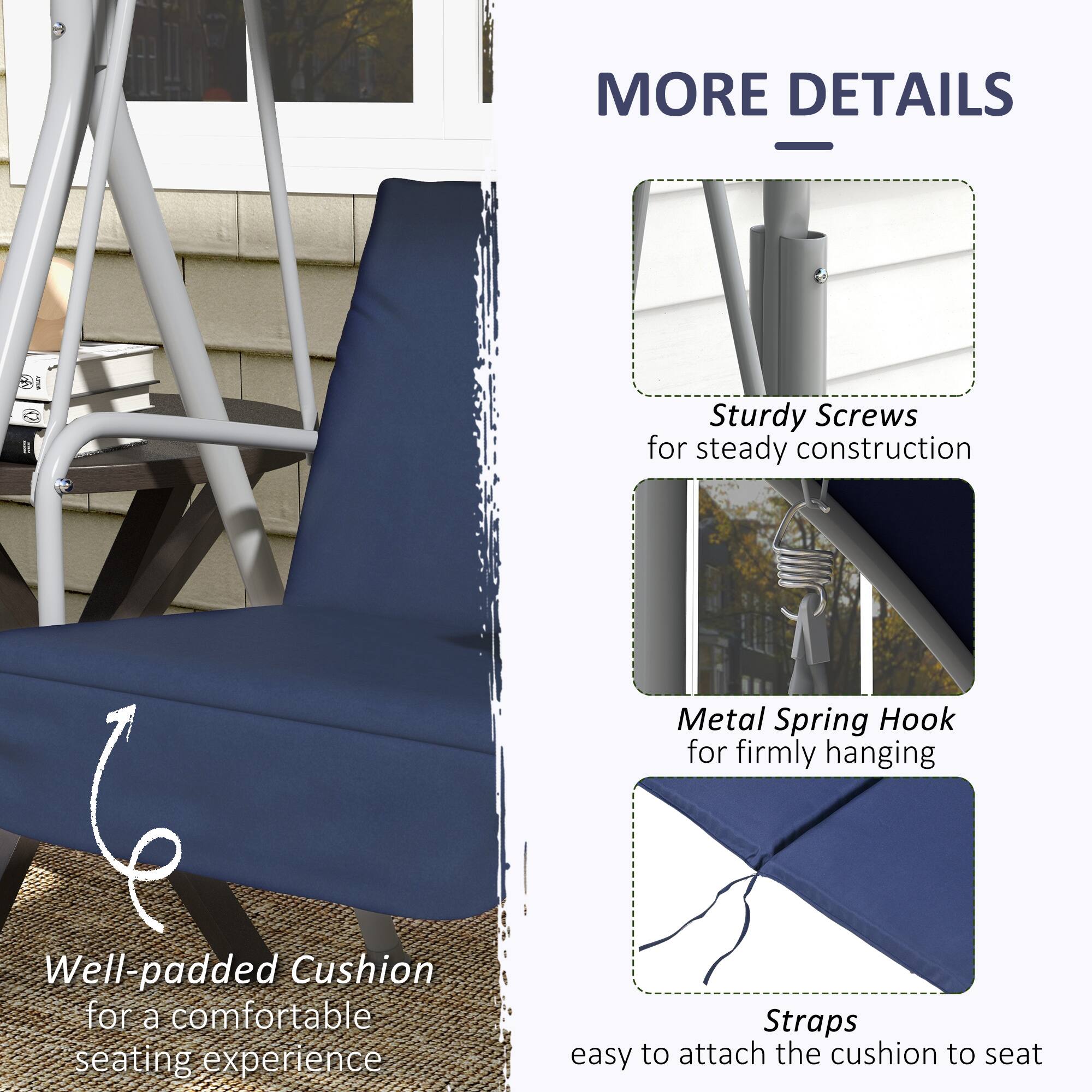 MORE DETAILS

Sturdy Screws for steady construction
Metal Spring Hook for firmly hanging
Well-padded Cushion for a comfortable seating experience
Straps easy to attach the cushion to seat